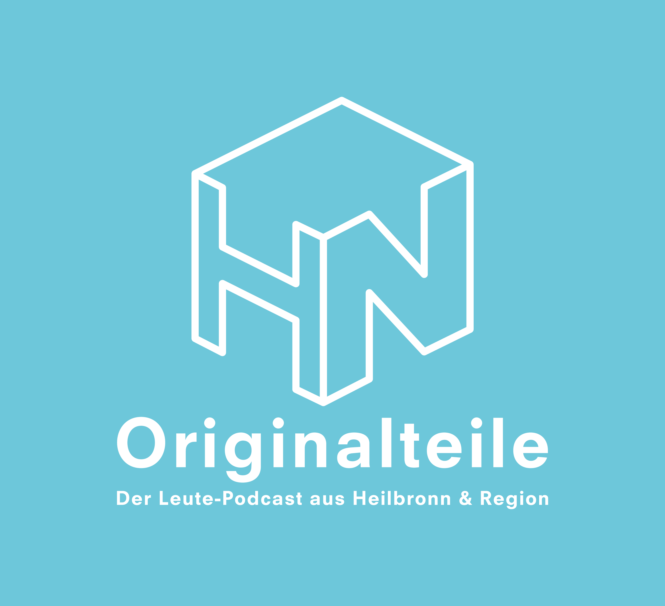 Originalteile - Der Leute-Podcast aus Heilbronn & Region