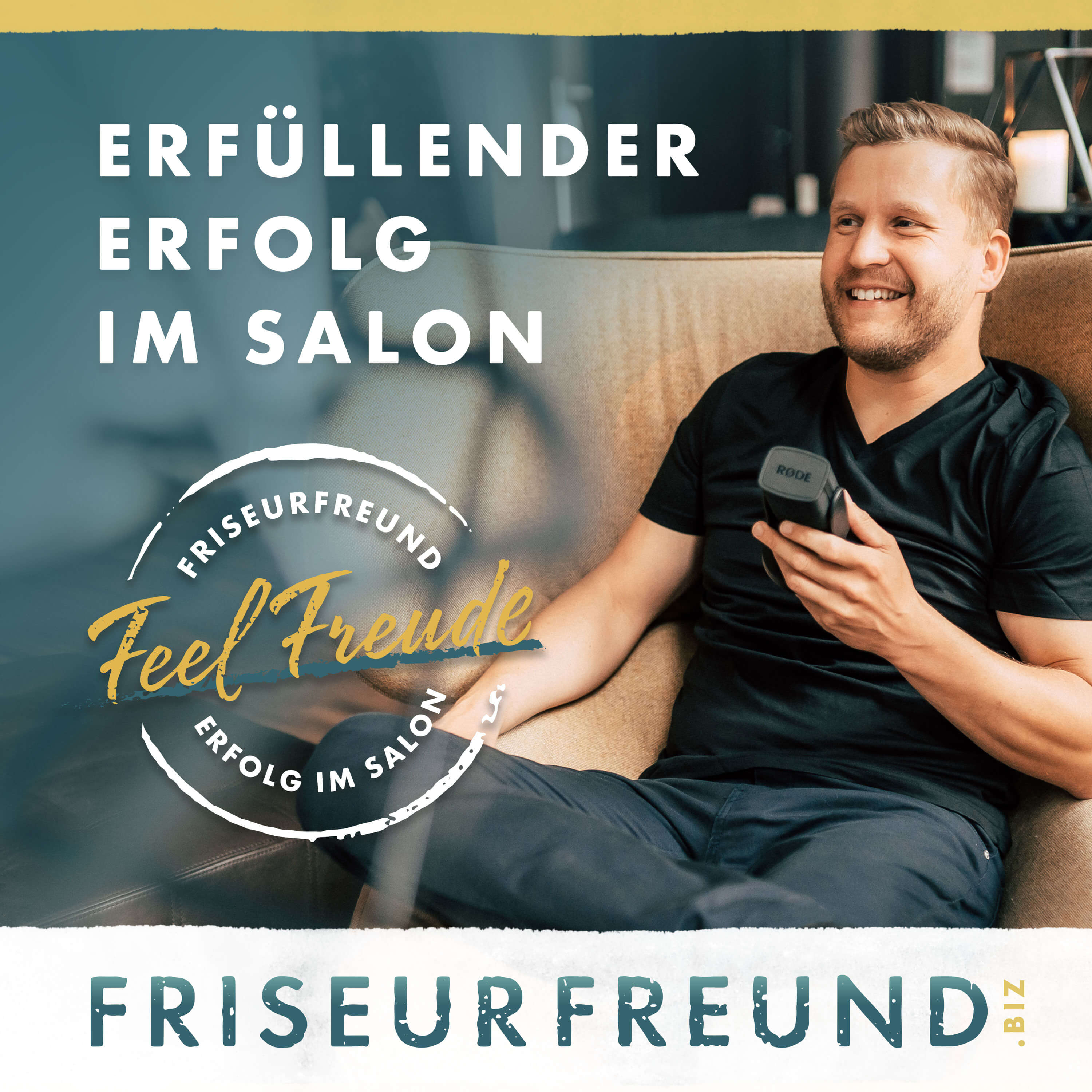 Friseurfreund.biz - Der Wissens-Podcast für UmsatzPlus und Neue UnternehmensOrganisation.
