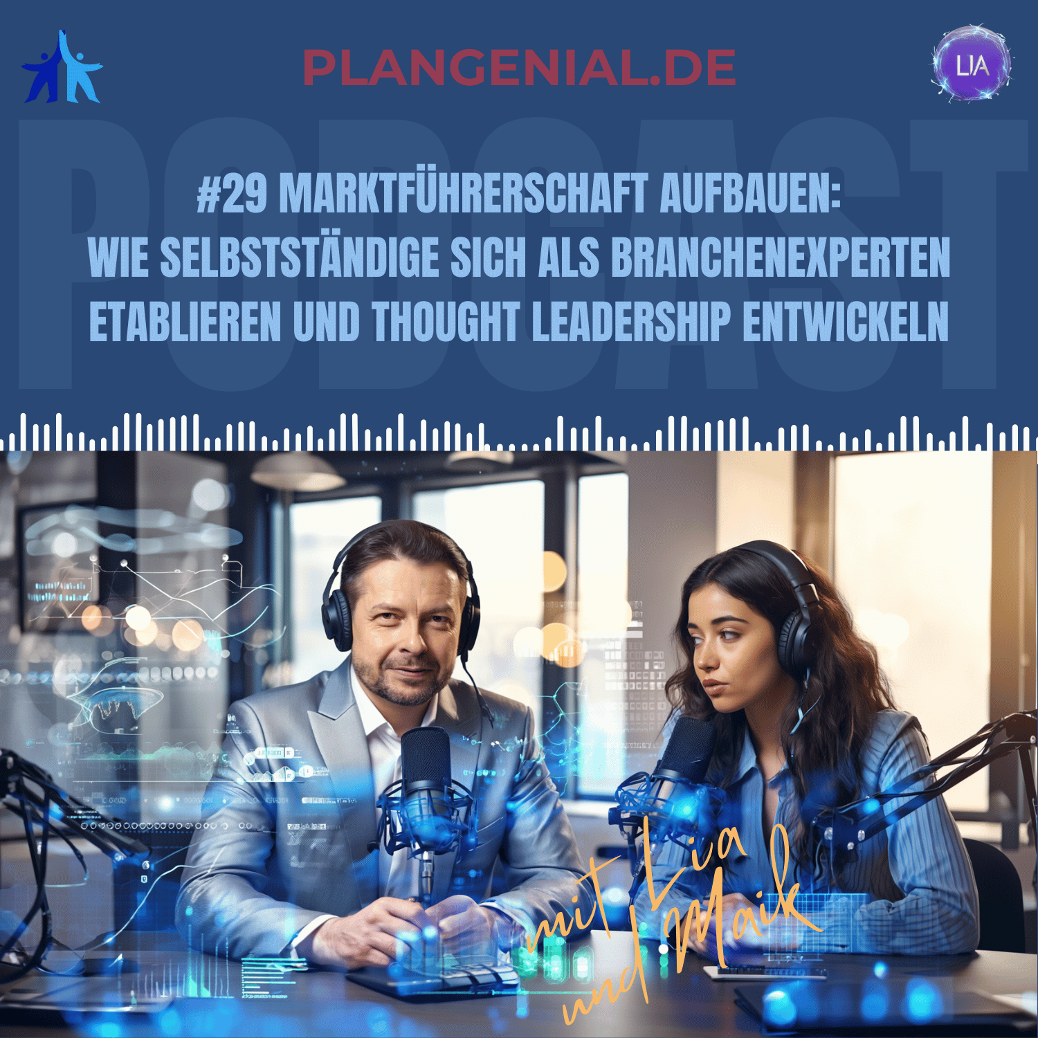 plangenial.de: Der Business-Neustart-Podcast mit Lia & Maik Marx