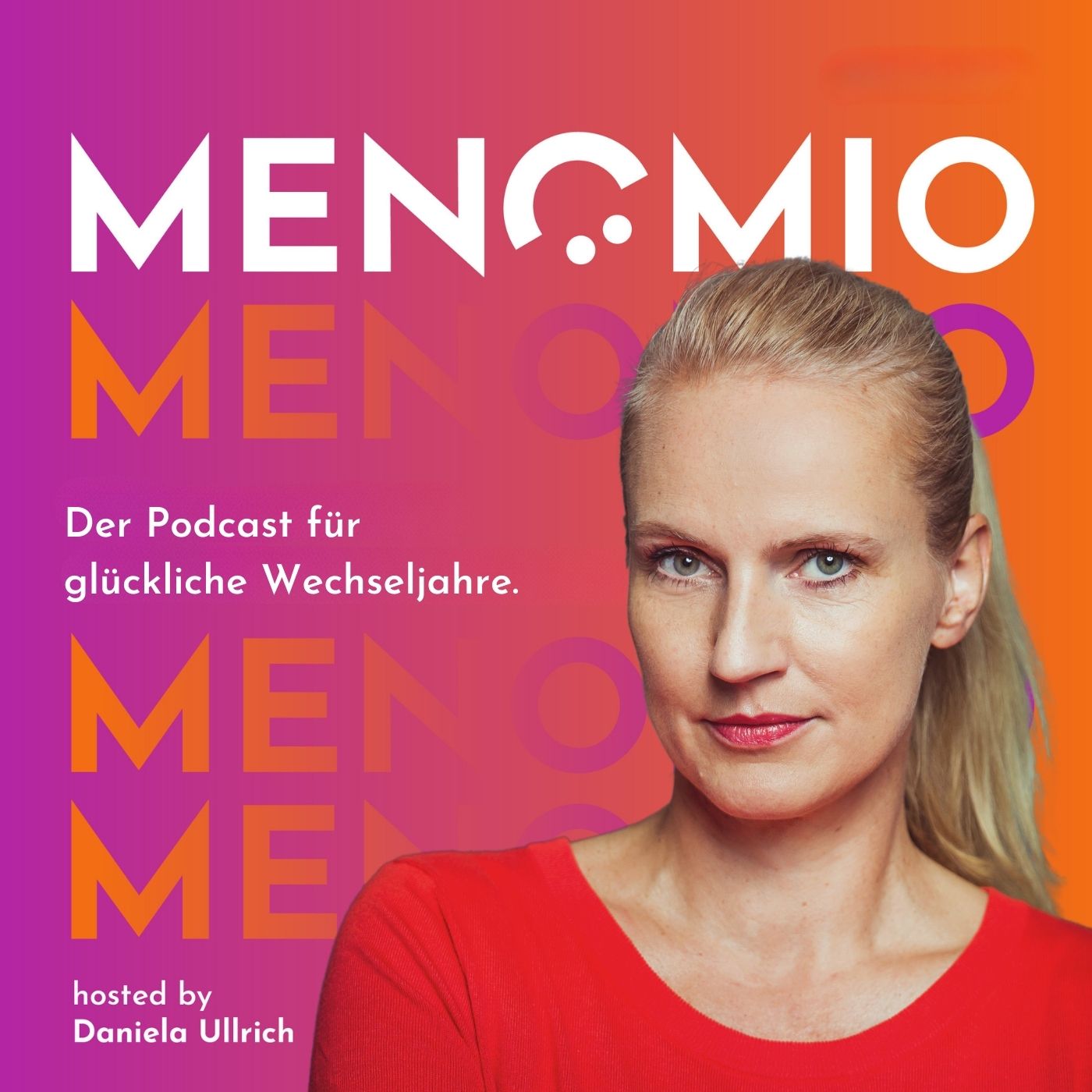 MENOMIO - Der Podcast für glückliche Wechseljahre