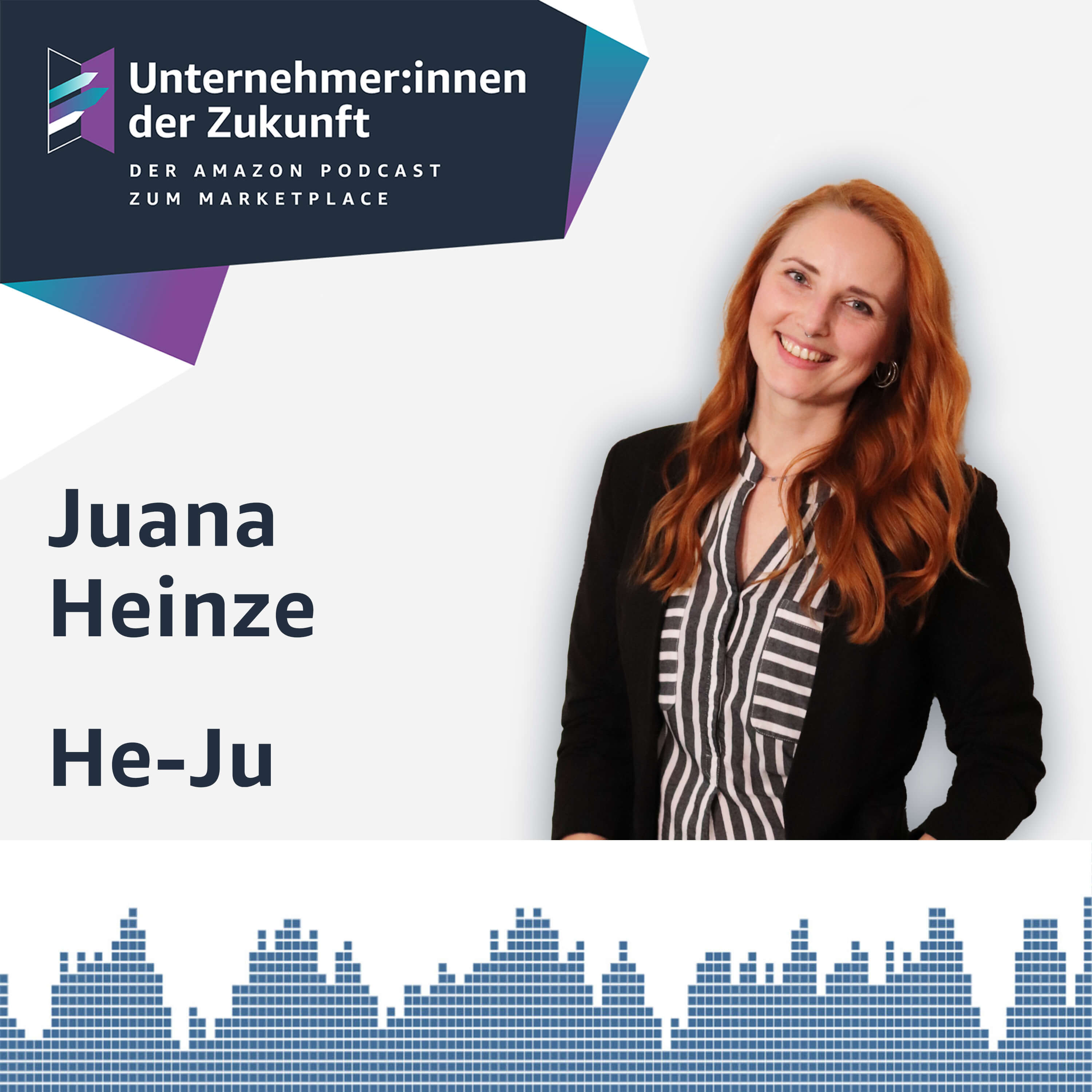 Unternehmer:innen der Zukunft - Der Amazon Podcast zum Marketplace