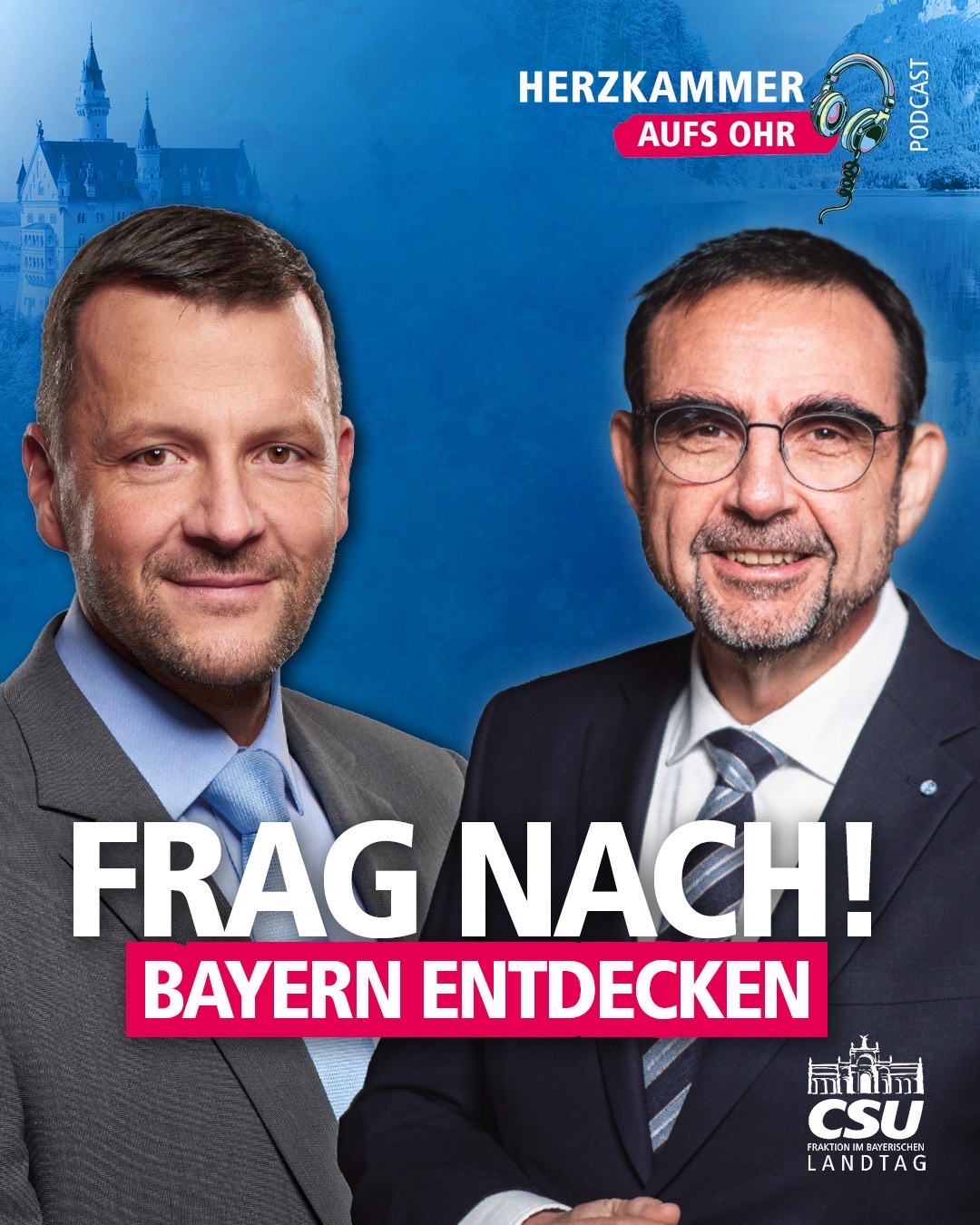 Herzkammer aufs Ohr - der Podcast der CSU im Landtag