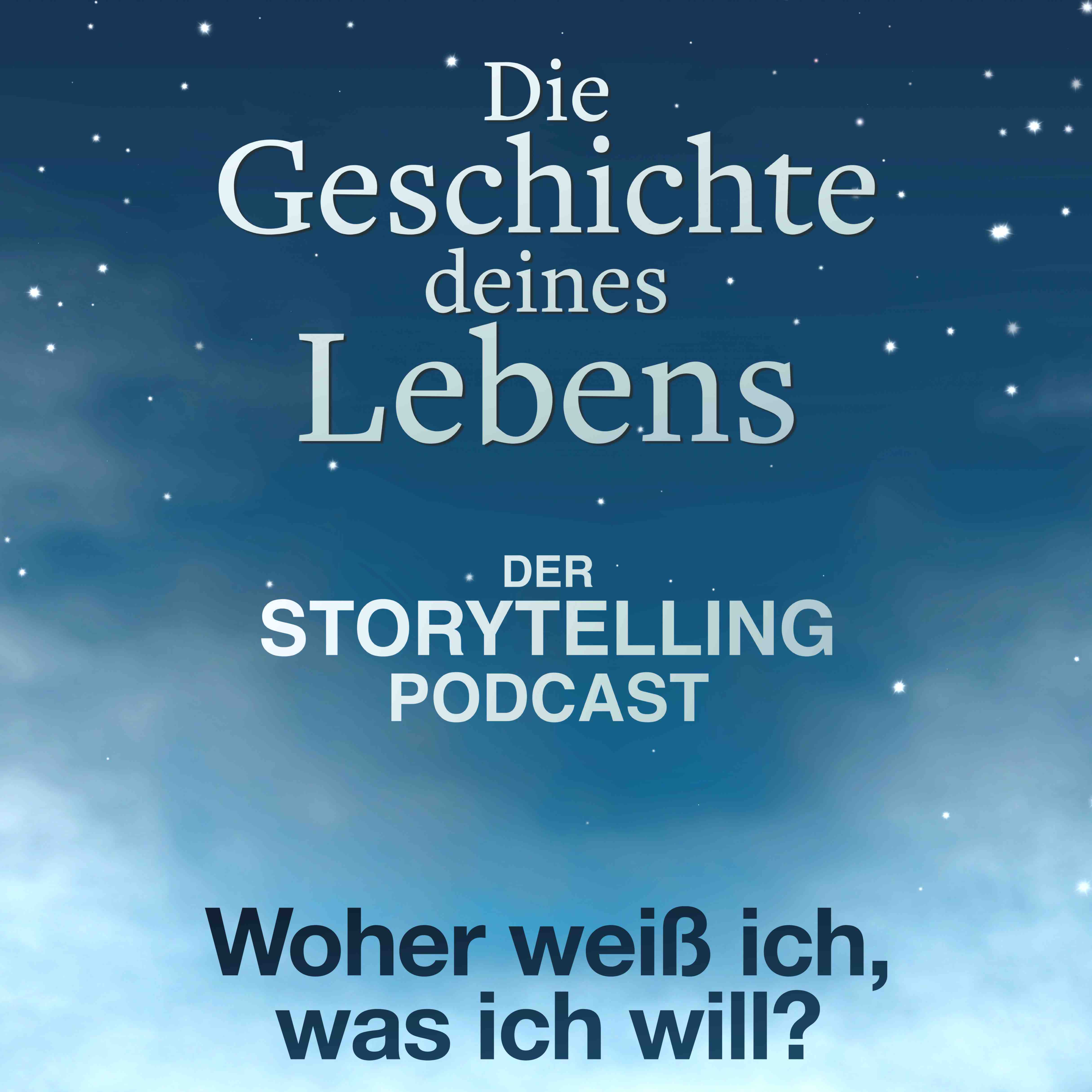 Storytelling: Die Geschichte deines Lebens