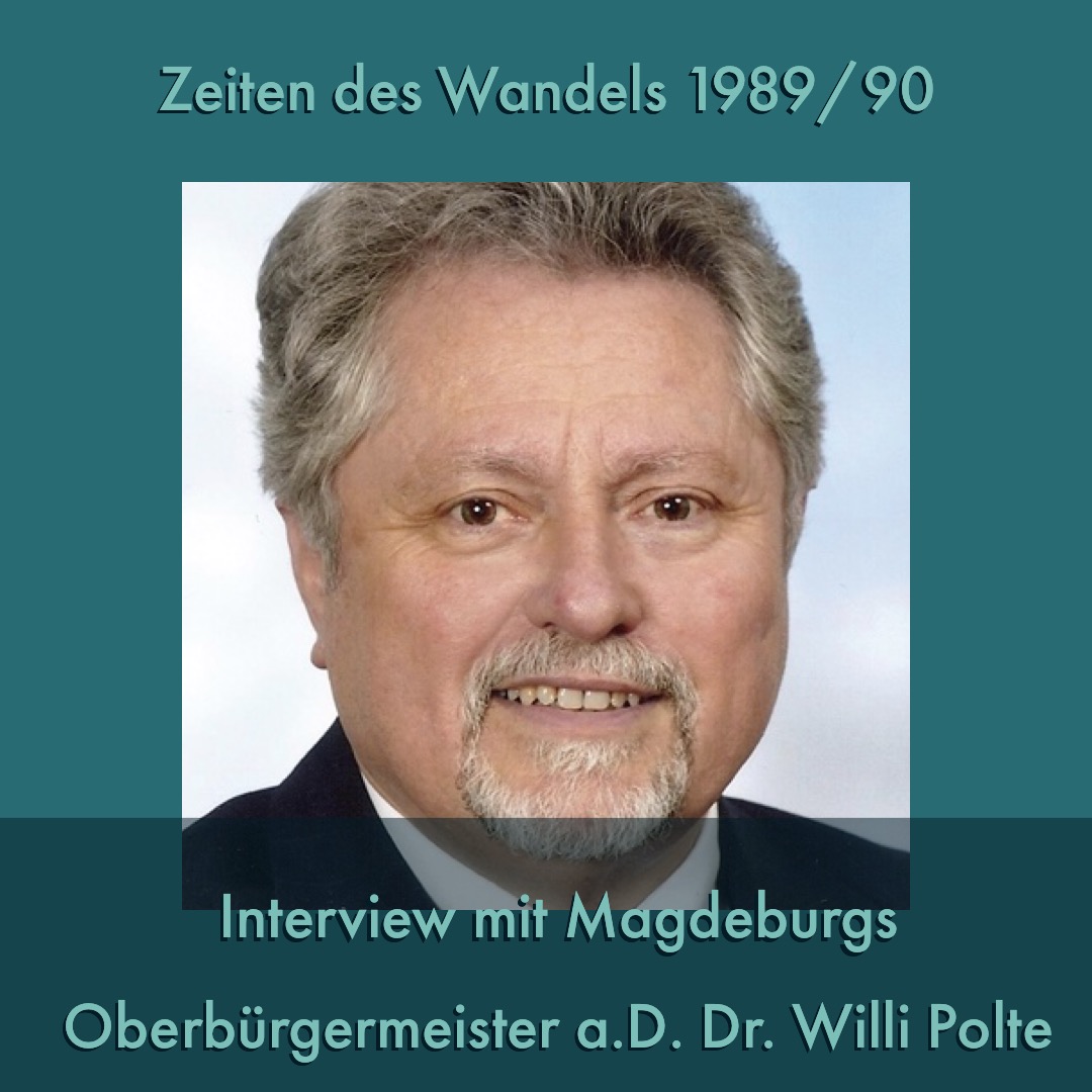 Umbruchszeit 1989/90 - Interview mit Willi Polte
