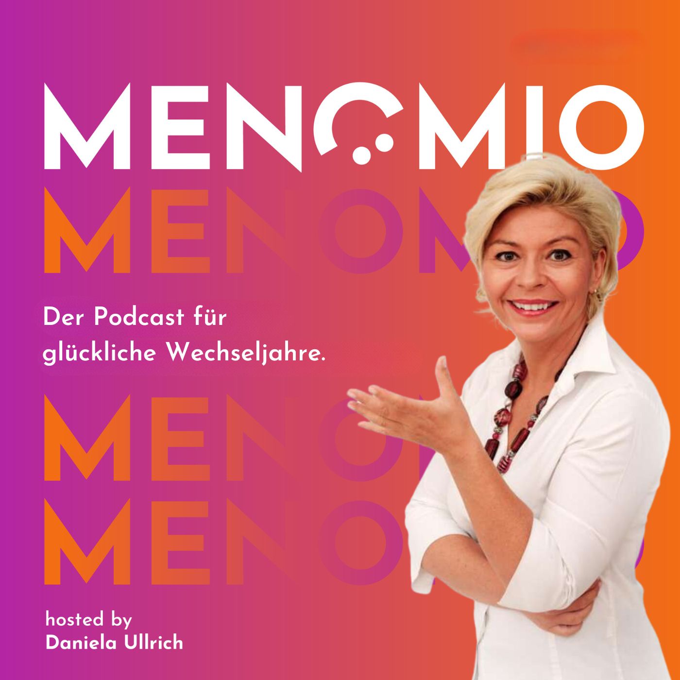 MENOMIO - Der Podcast für glückliche Wechseljahre