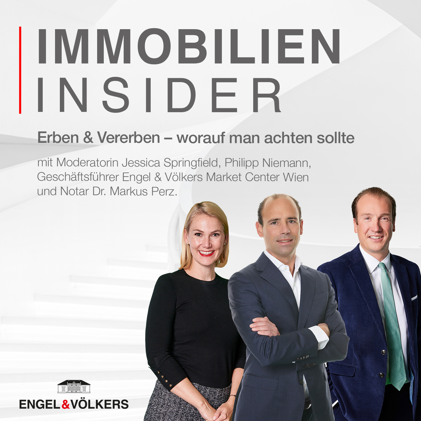 Immobilien Insider – der Engel & Völkers Podcast