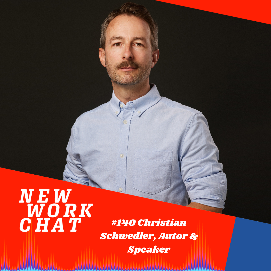 #140 Christian Schwedler, Autor und Stratege bei der BMW Group: Speeddating mit der Arbeitswelt von morgen
