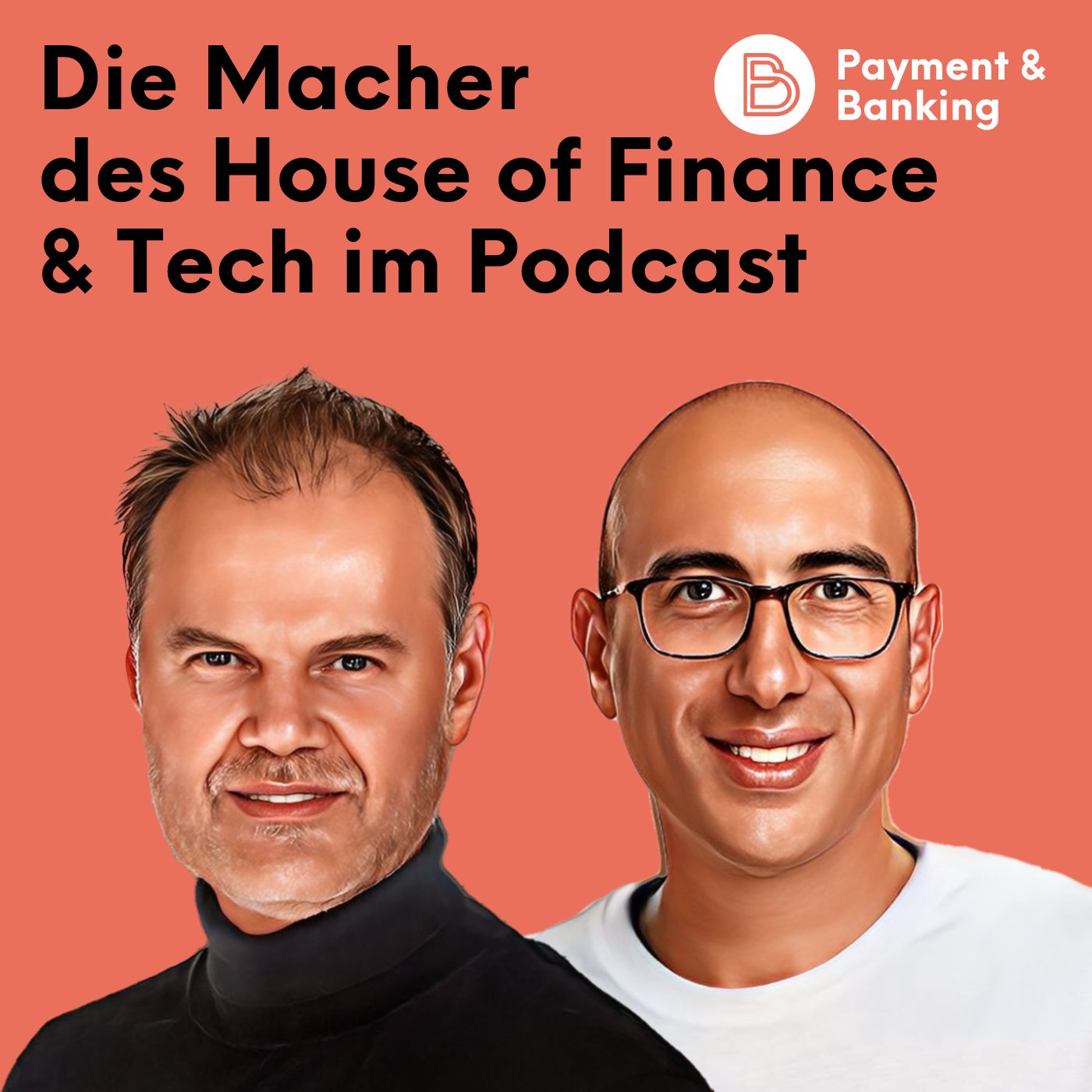 #510: Die Macher des „House of Finance & Tech“ im Podcast