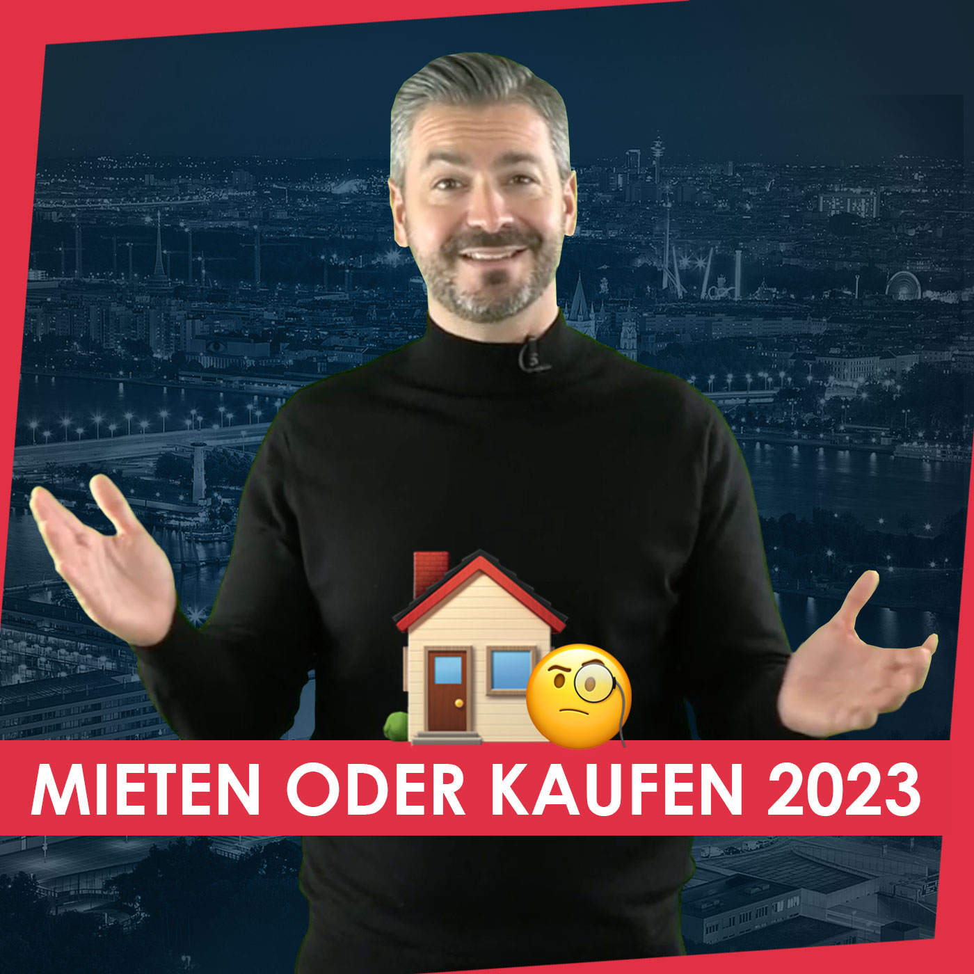 334 | Wann solltest du 2023 eine Wohnung kaufen, statt zu mieten?