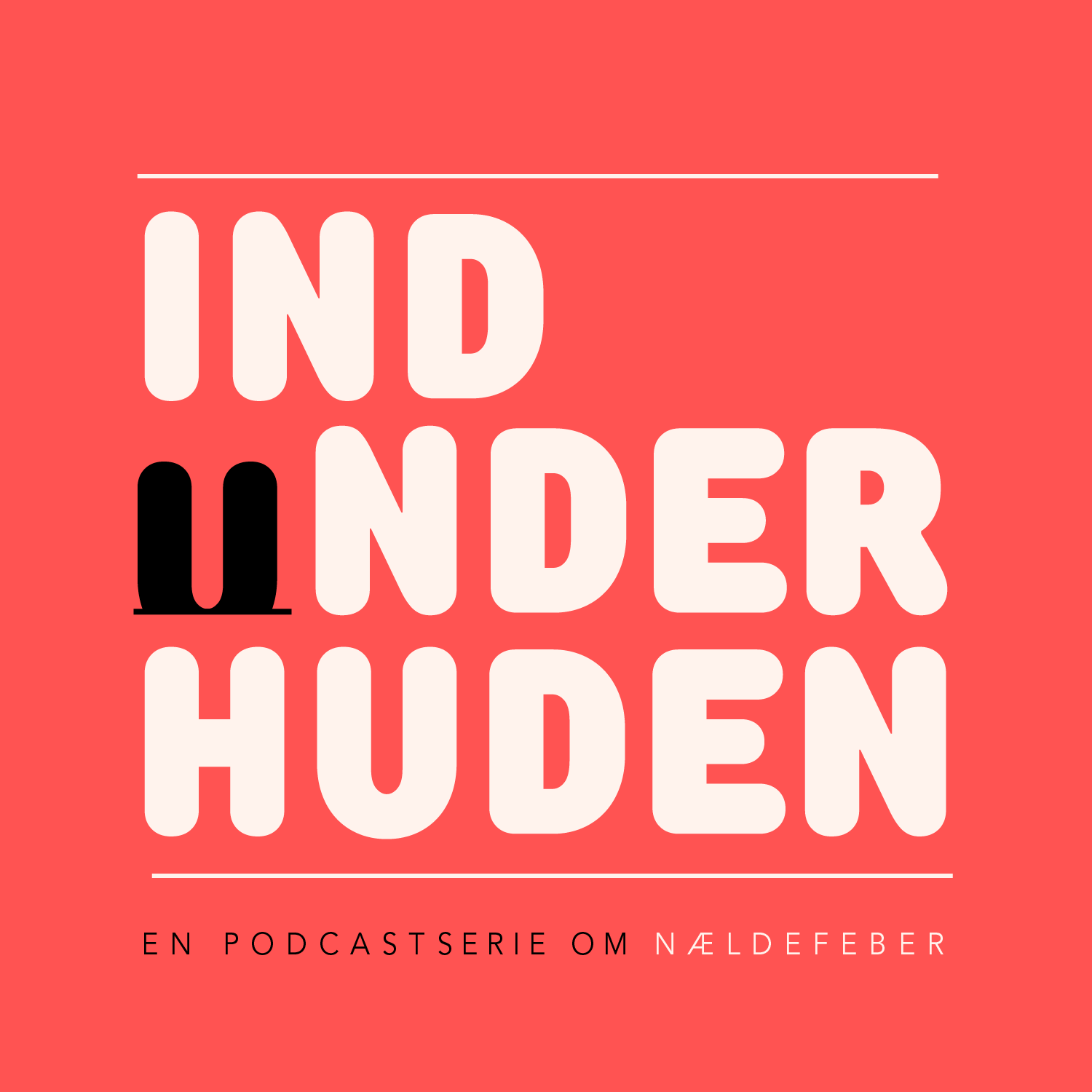 Ind under huden - Nældefeber