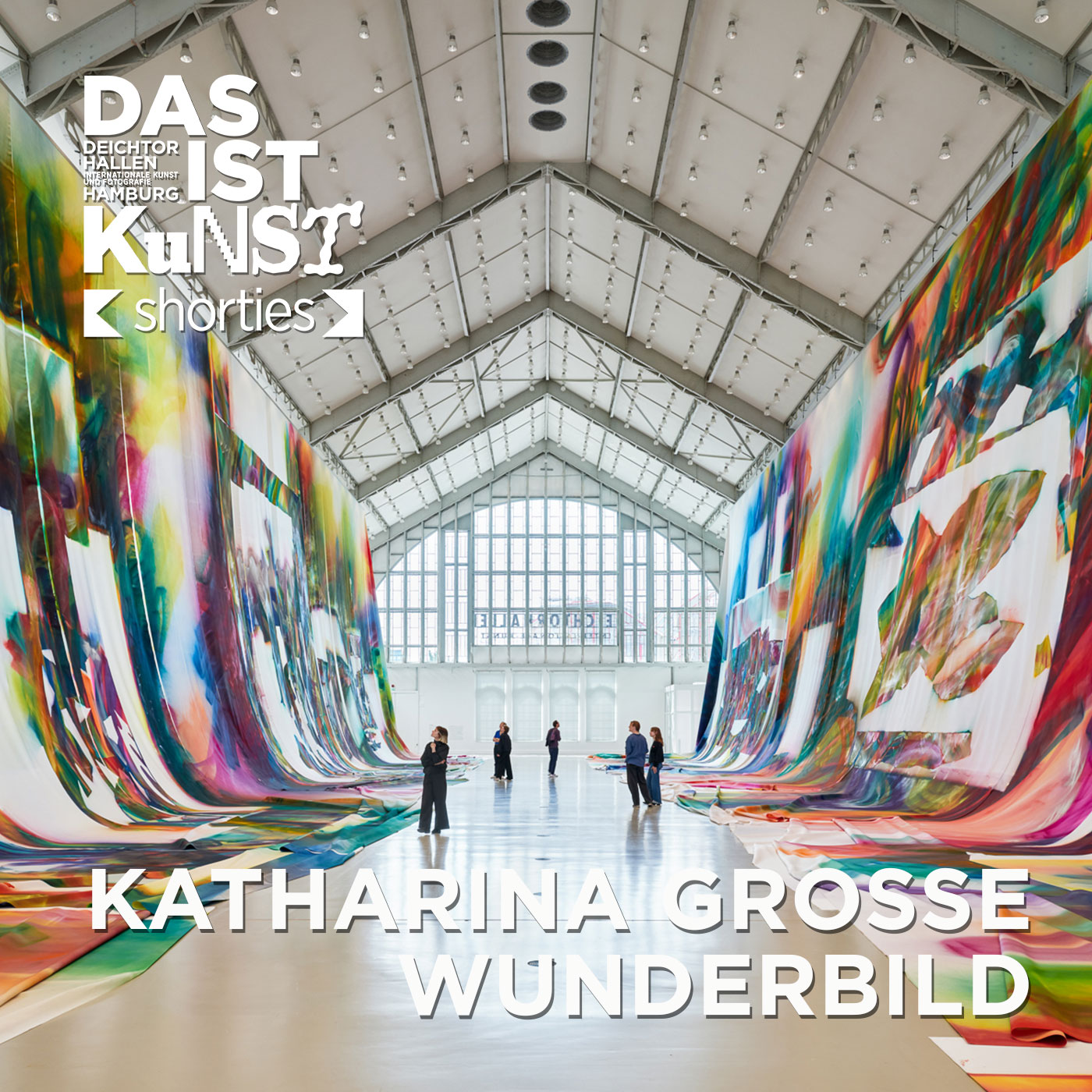 Das ist Kunst - Der Podcast der Deichtorhallen Hamburg