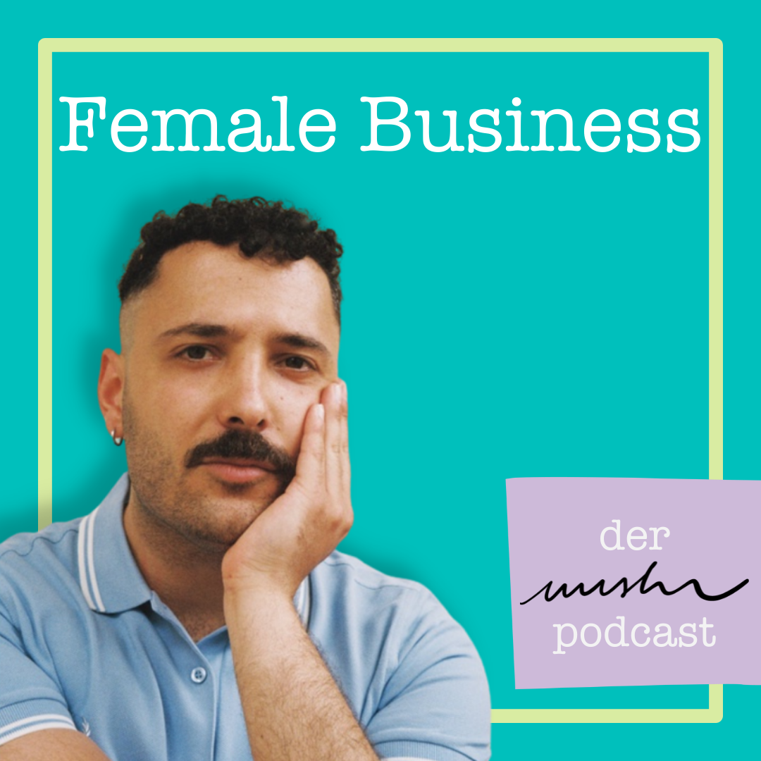 Female Business: Der nushu podcast
