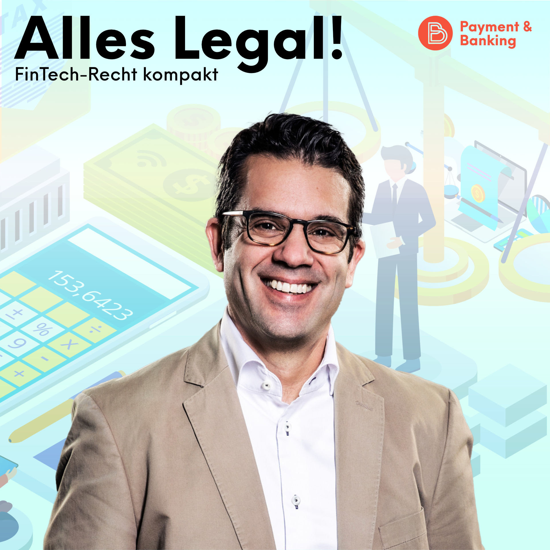 Alles Legal #59: Road to PSD3 - Die Pläne mit der Kundenauthentifizierung