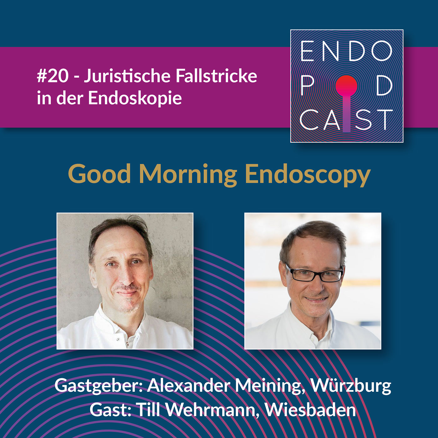 ENDO Podcast - Good Morning Endoscopy!