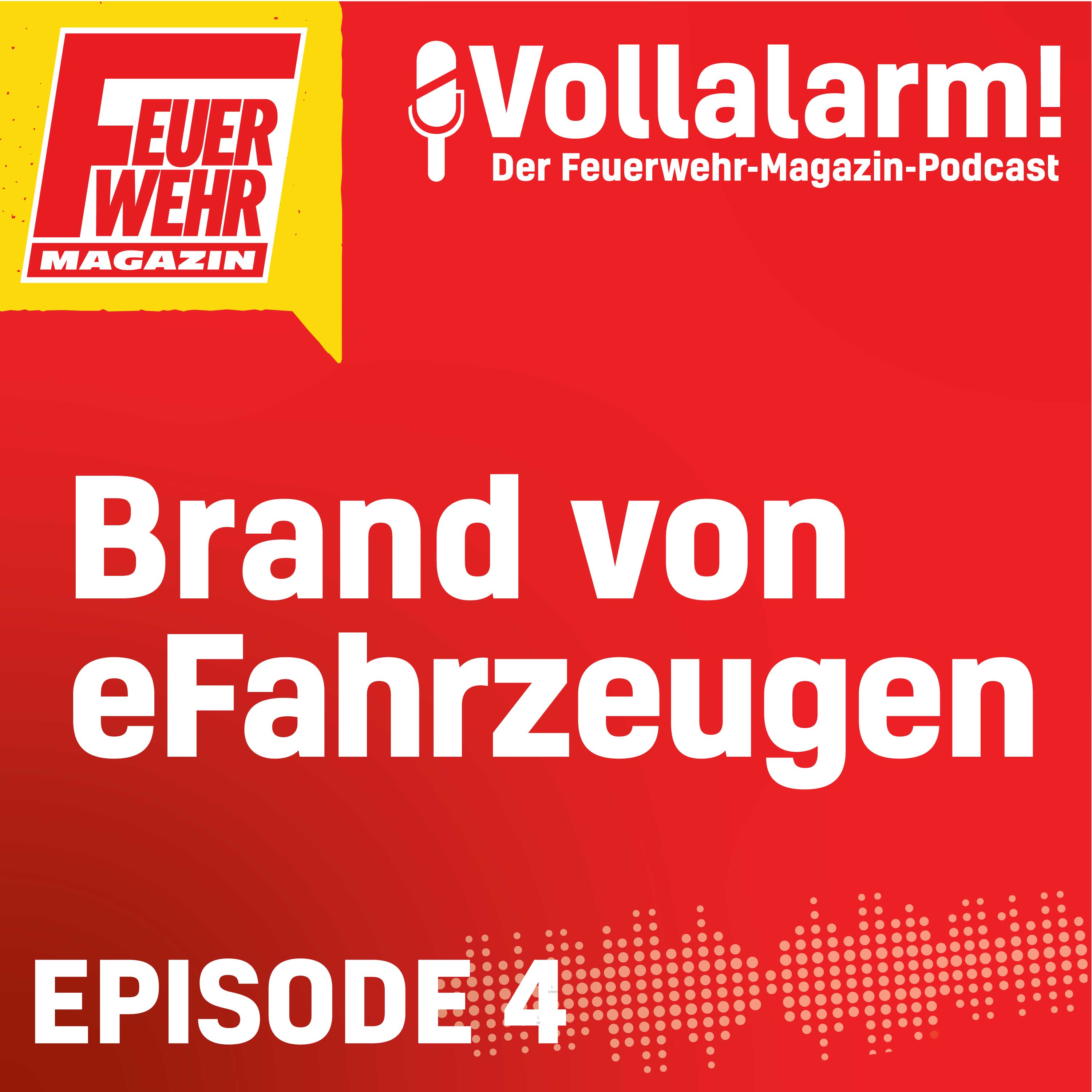 Vollalarm! Der Feuerwehr-Magazin-Podcast