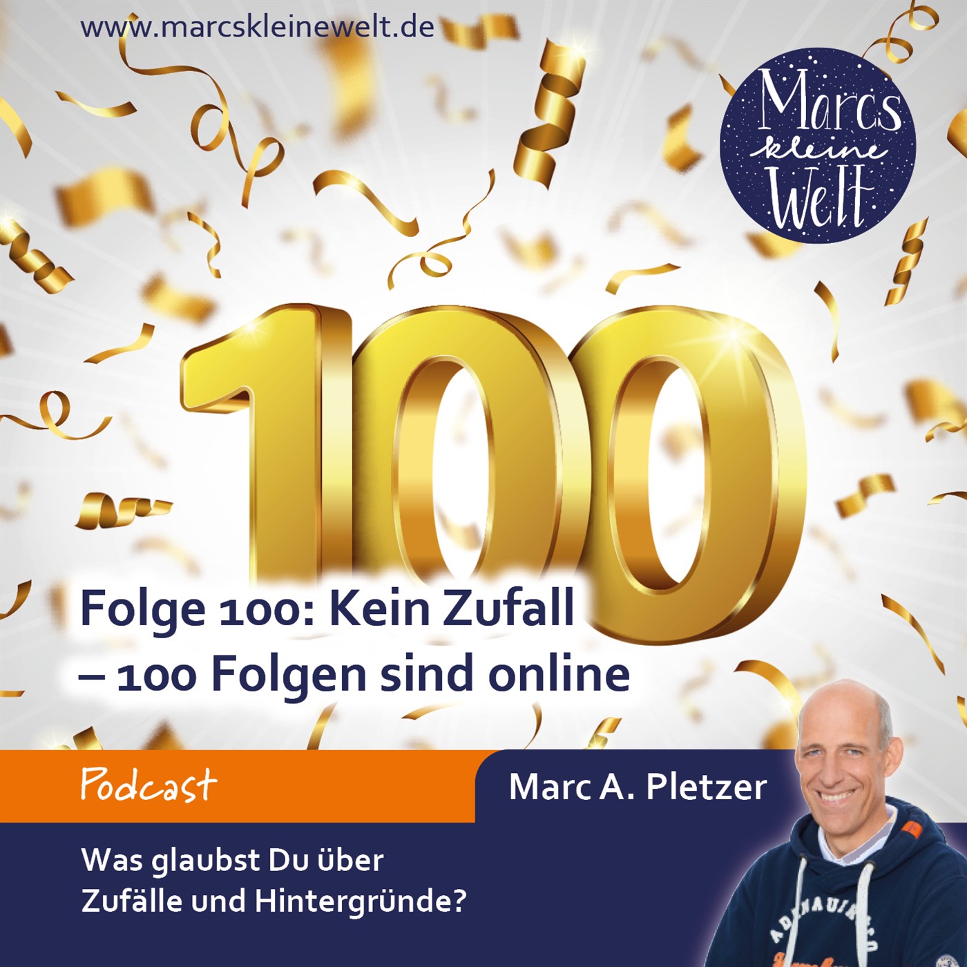 Marcs kleine Welt - der NLP-Podcast von und mit Marc A. Pletzer