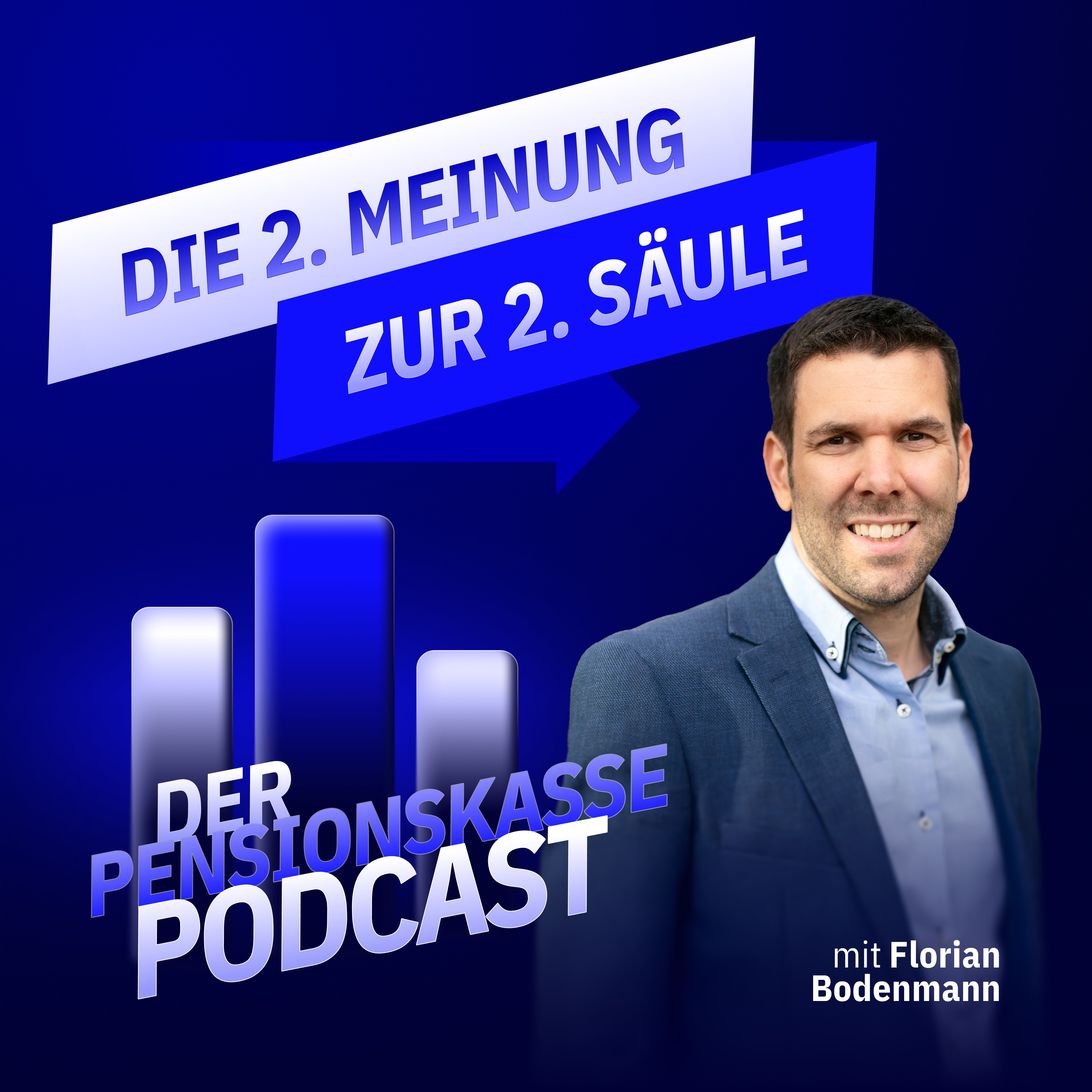 Der Pensionskassen-Podcast, 2. Meinung zur 2. Säule