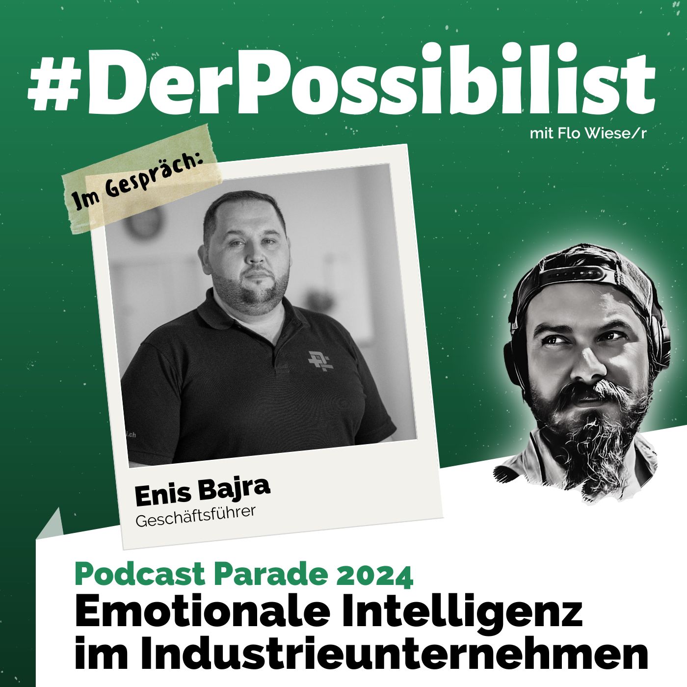 Enis Bajra - Emotionale Intelligenz im Industrieunternehmen episode artwork