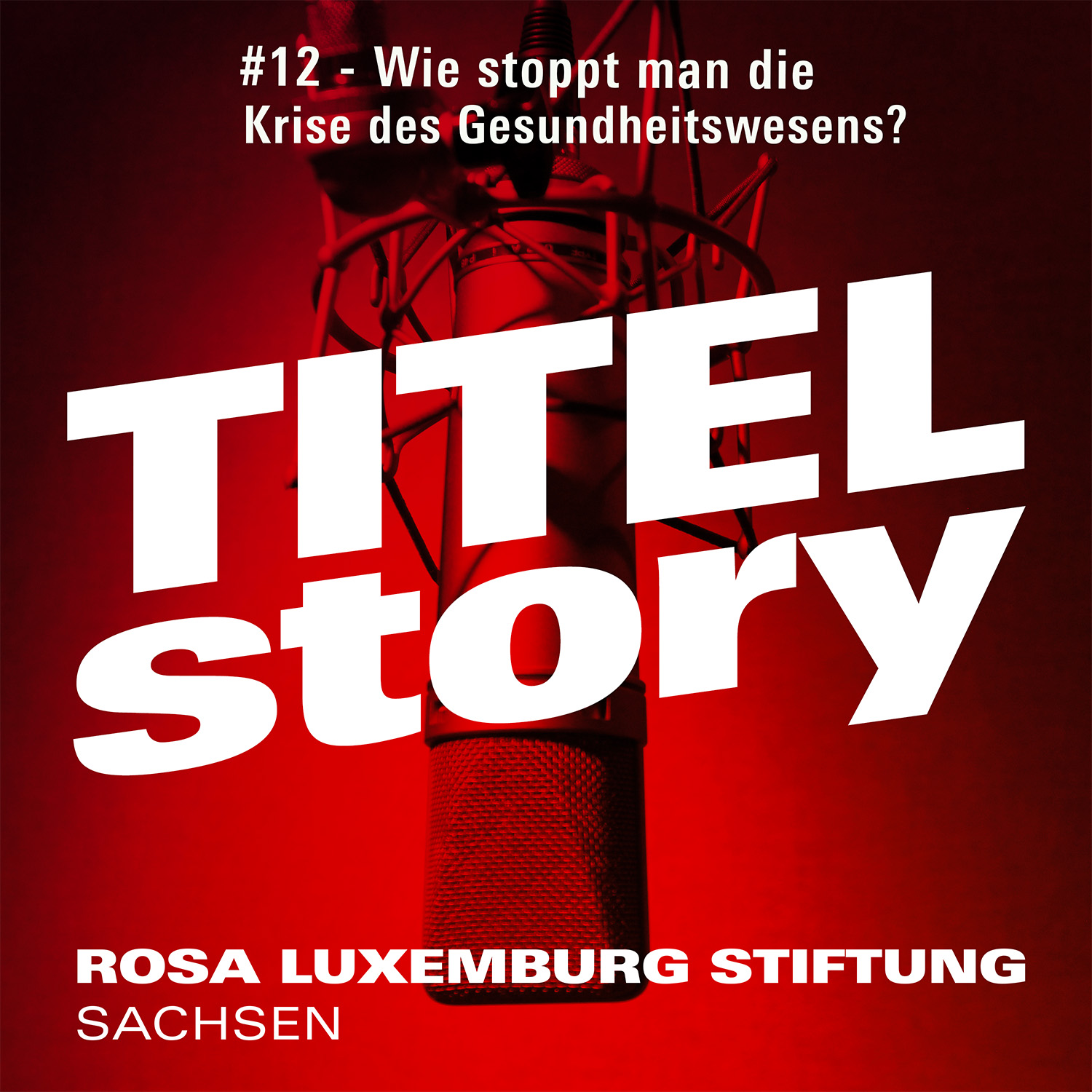 #12 - Wie stoppt man die Krise des Gesundheitswesens? episode artwork