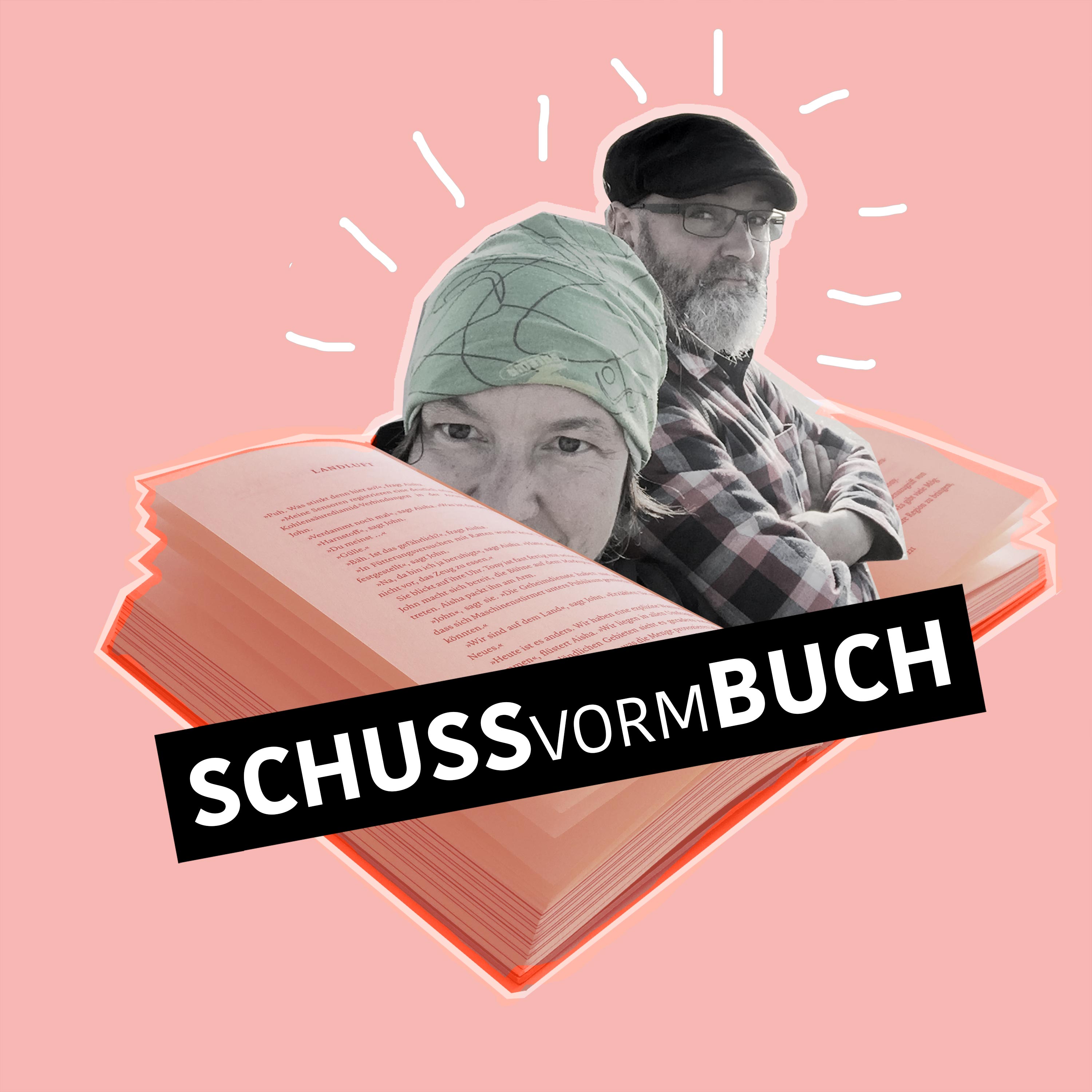 Schuss Vorm Buch Podcast
