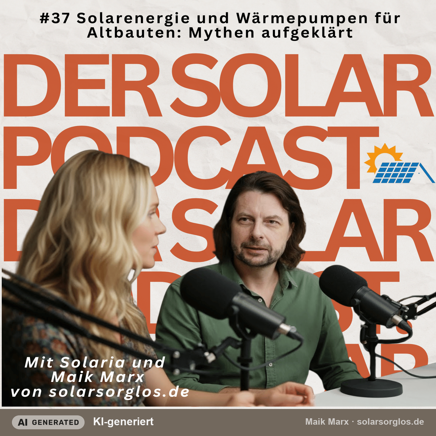 #37 Solarenergie und Wärmepumpen für Altbauten: Mythen aufgeklärt episode artwork