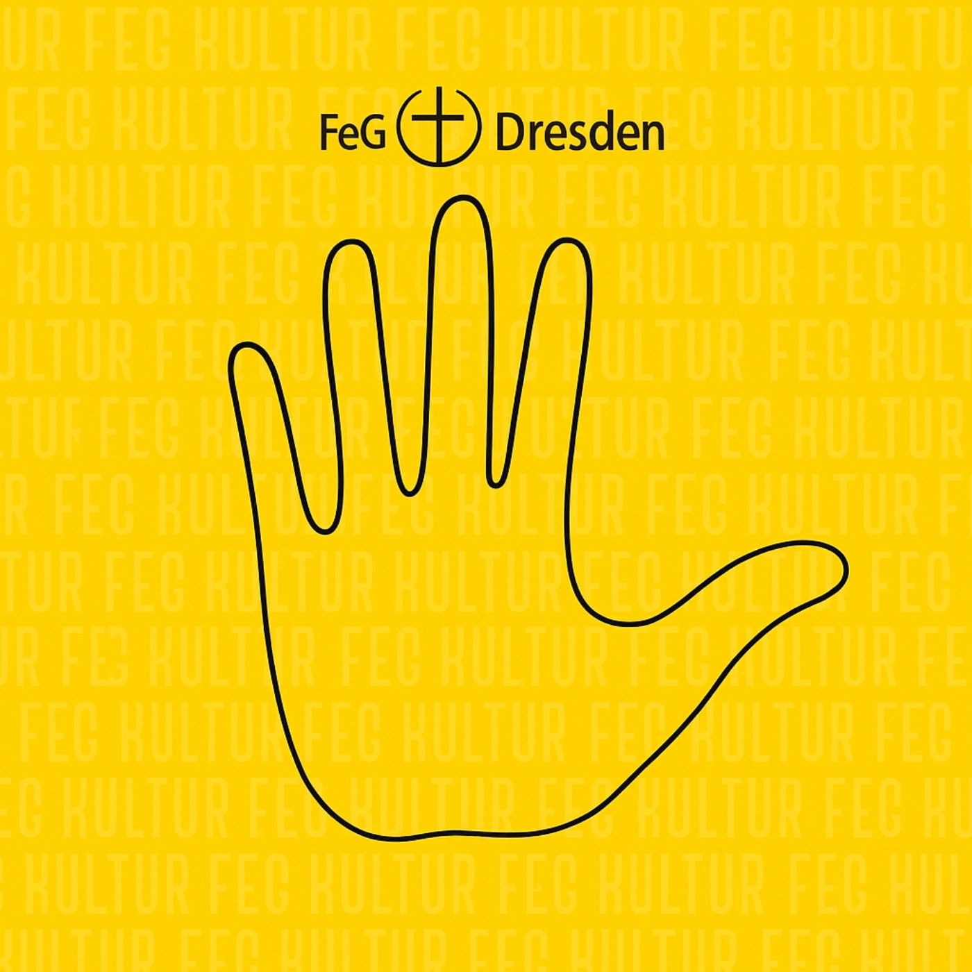 Kultur der FeG Dresden 1 - Wir leben authentisch mit Stärken und Schwächen episode artwork