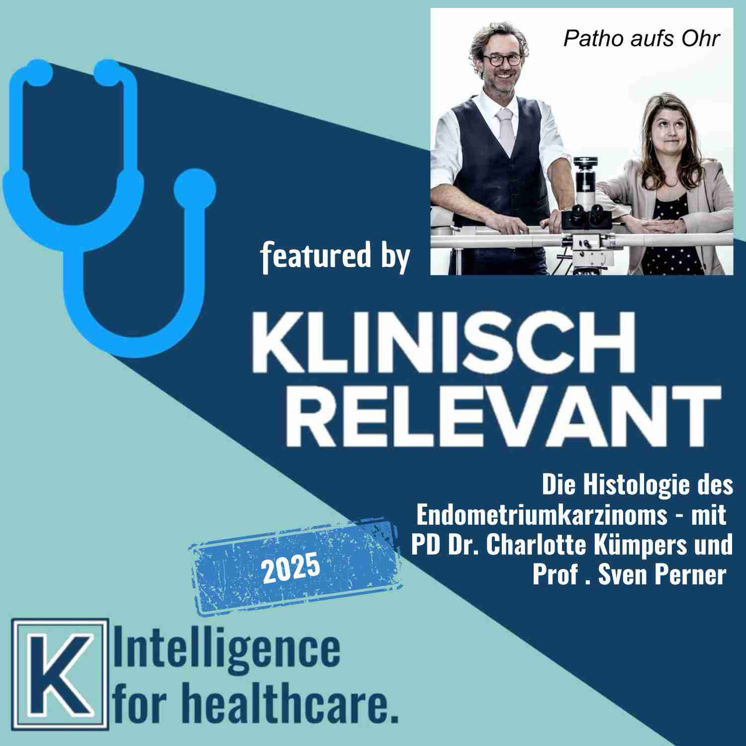 Die Histologie des Endometriumkarzinoms  - mit PD Dr. Christiane Kümpers und Prof. Sven Perner