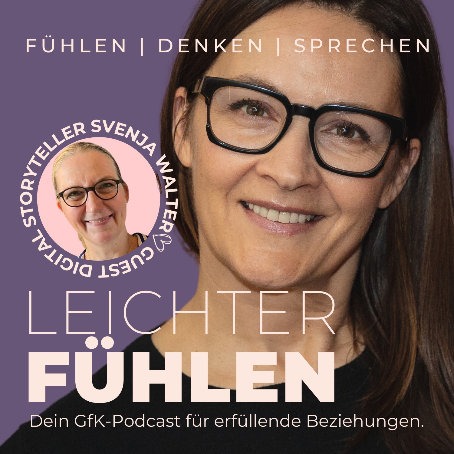 Sprich dich glücklich. Dein GfK-Podcast für erfüllende Beziehungen.