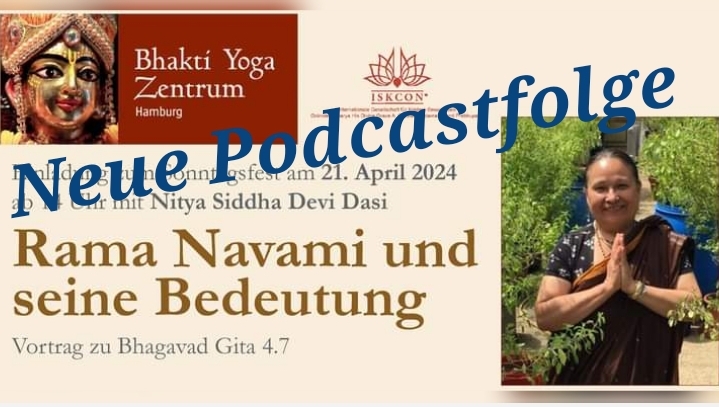 Rama Navami und seine Bedeutung – Vortrag zu Bhagavad Gita 4.7 von Nitya Siddha Devi Dasi episode artwork