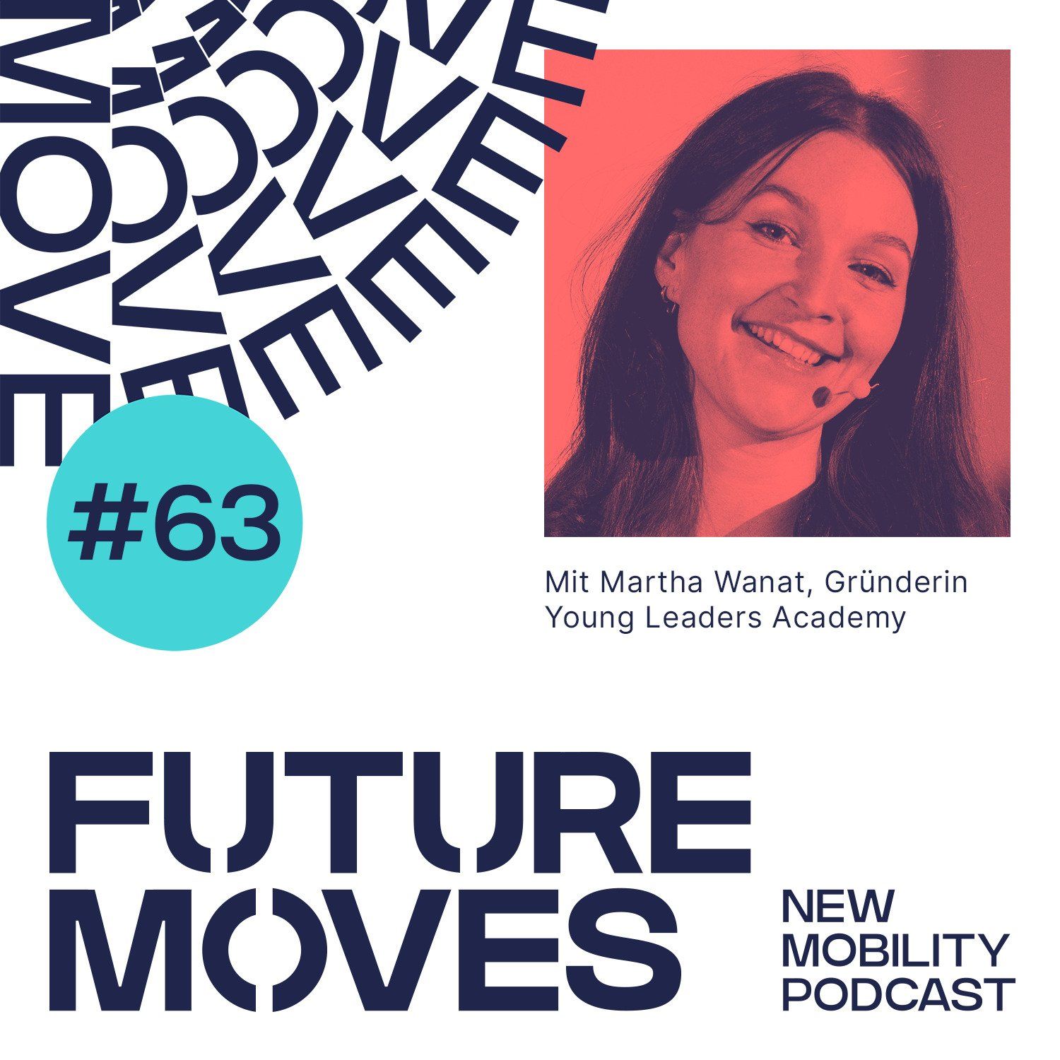 FUTURE MOVES - New Mobility Podcast
