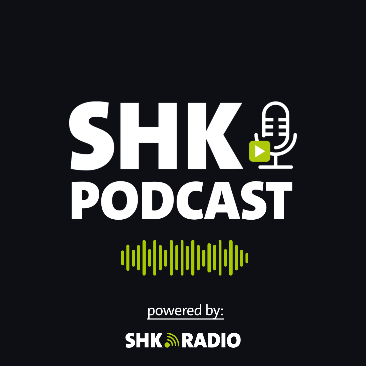 SHK PODCAST