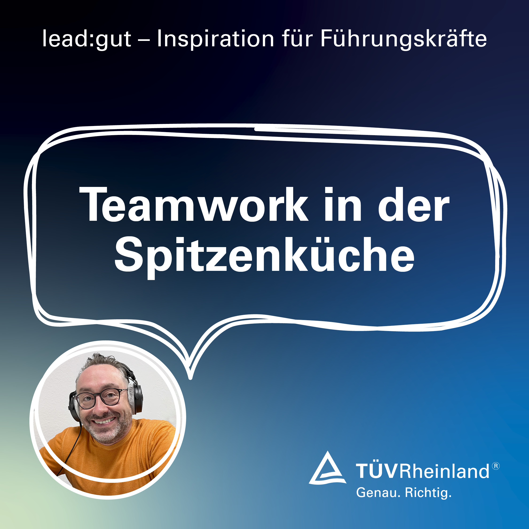 lead:gut - Inspiration für Führungskräfte