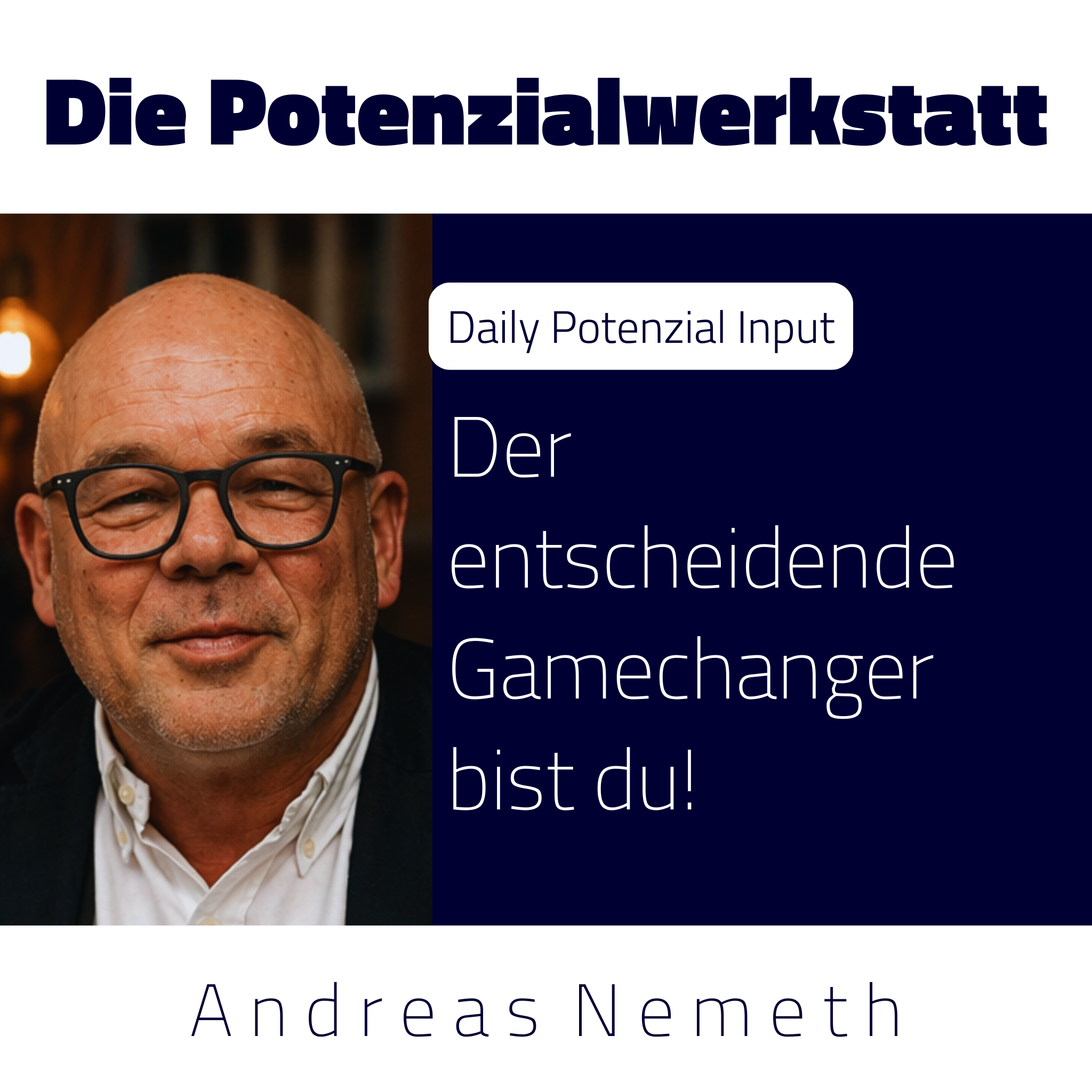 Der entscheidende Gamechanger bist du! episode artwork