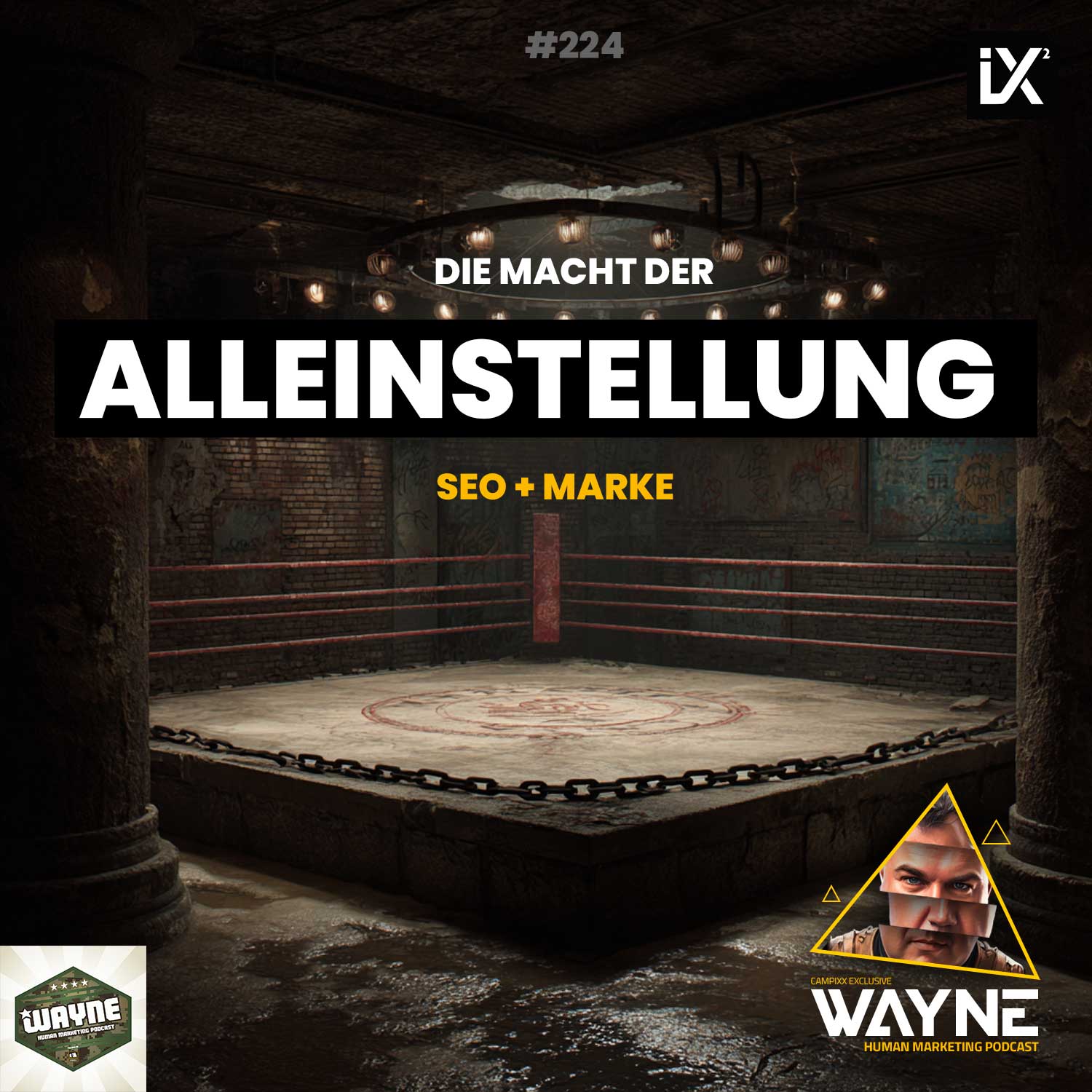 Die Macht der Alleinstellung | WAYNE #224