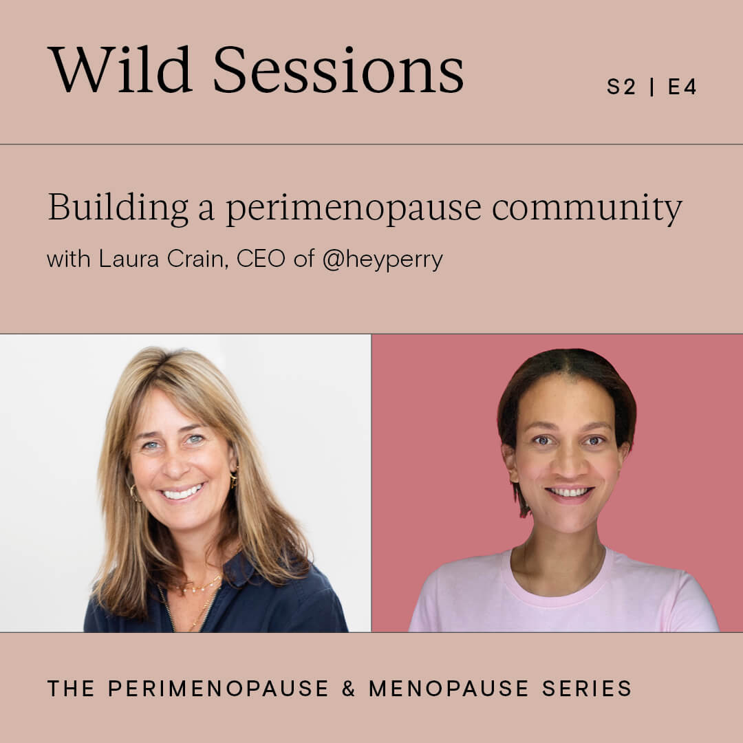 S2 | E4 Building a perimenopause community