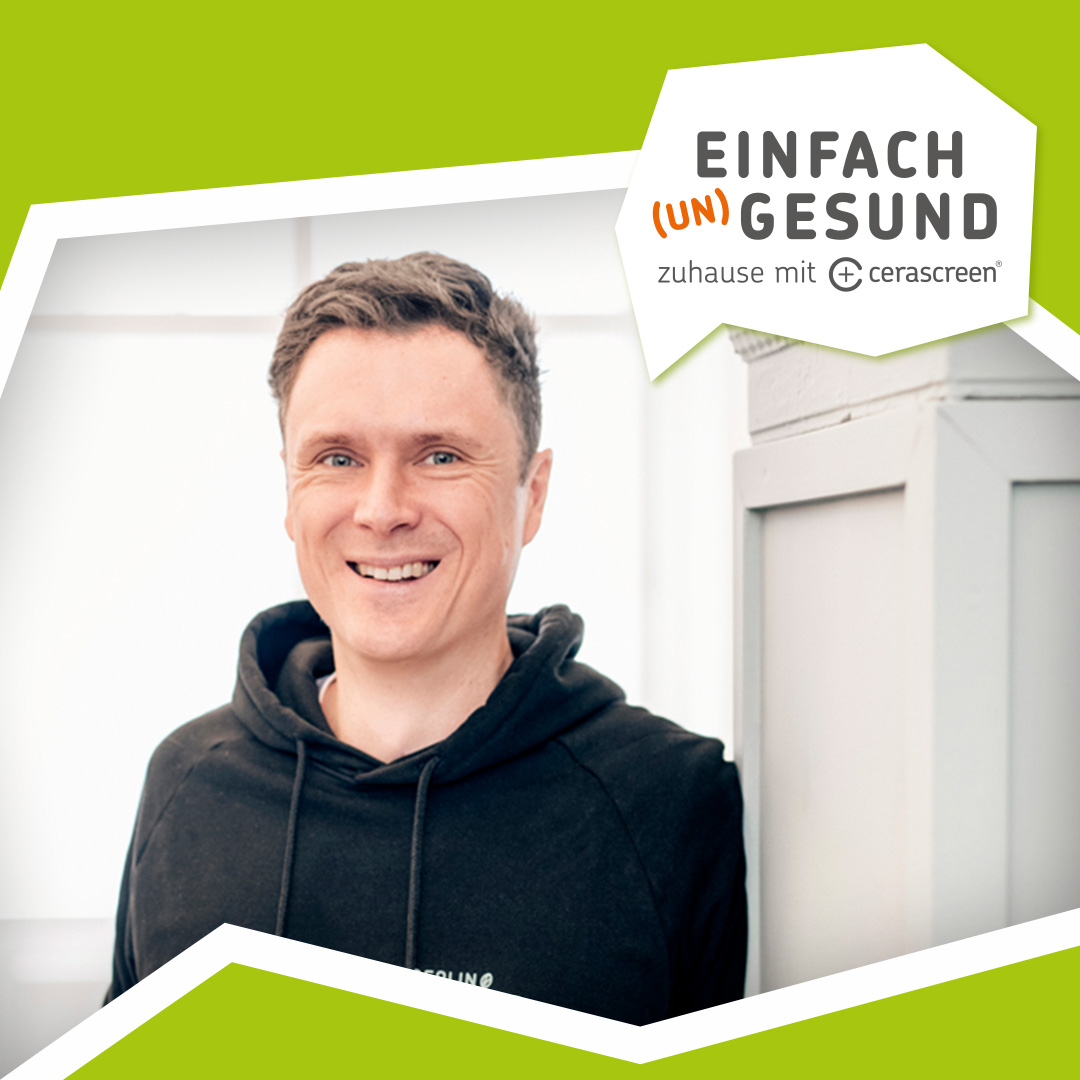 Einfach (Un)Gesund - zuhause mit cerascreen