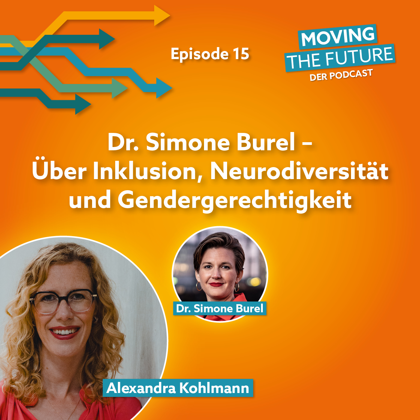 15 – Dr. Simone Burel – Über Inklusion, Neurodiversität und Gendergerechtigkeit episode artwork