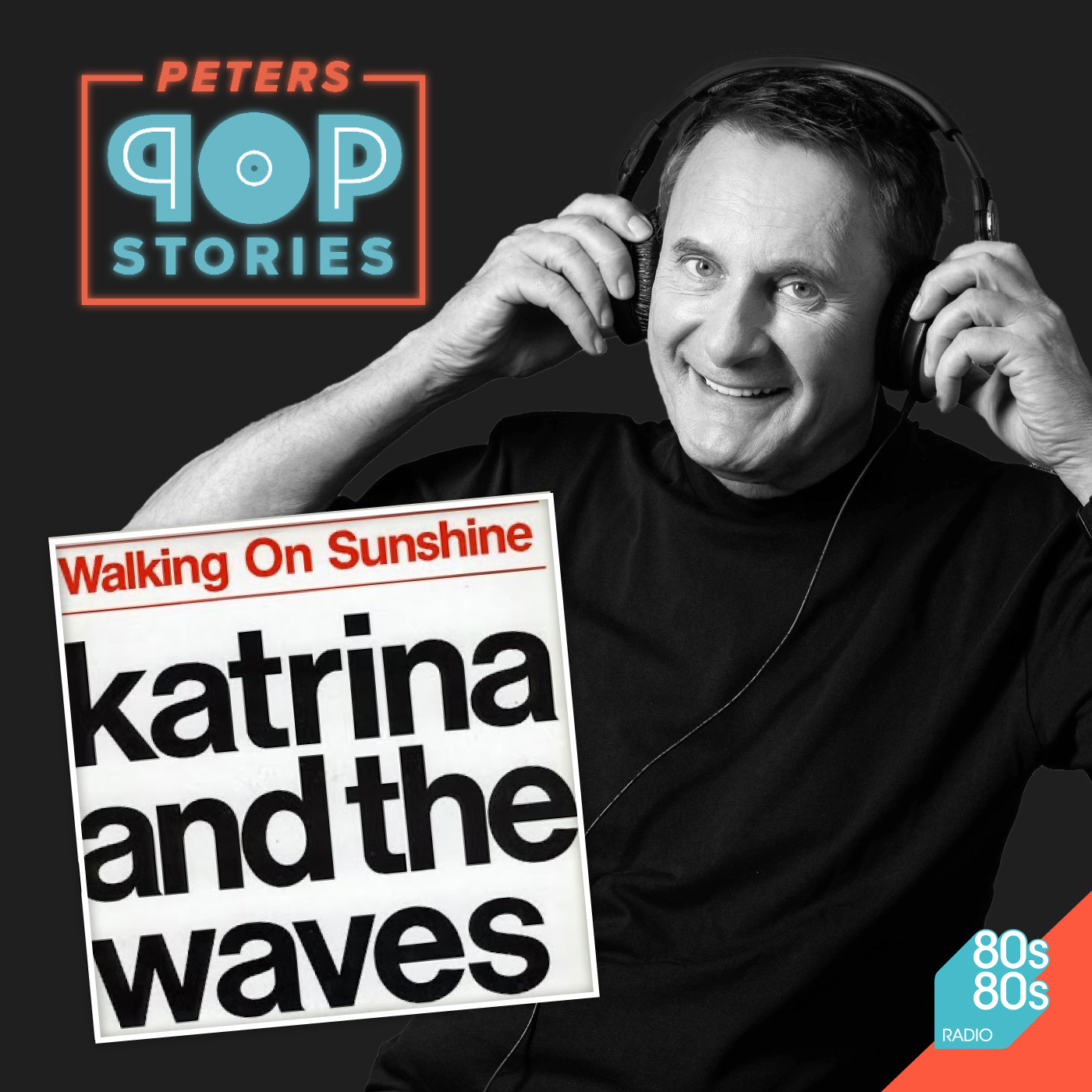 Katrina and the Waves - Walking on Sunshine episode artwork