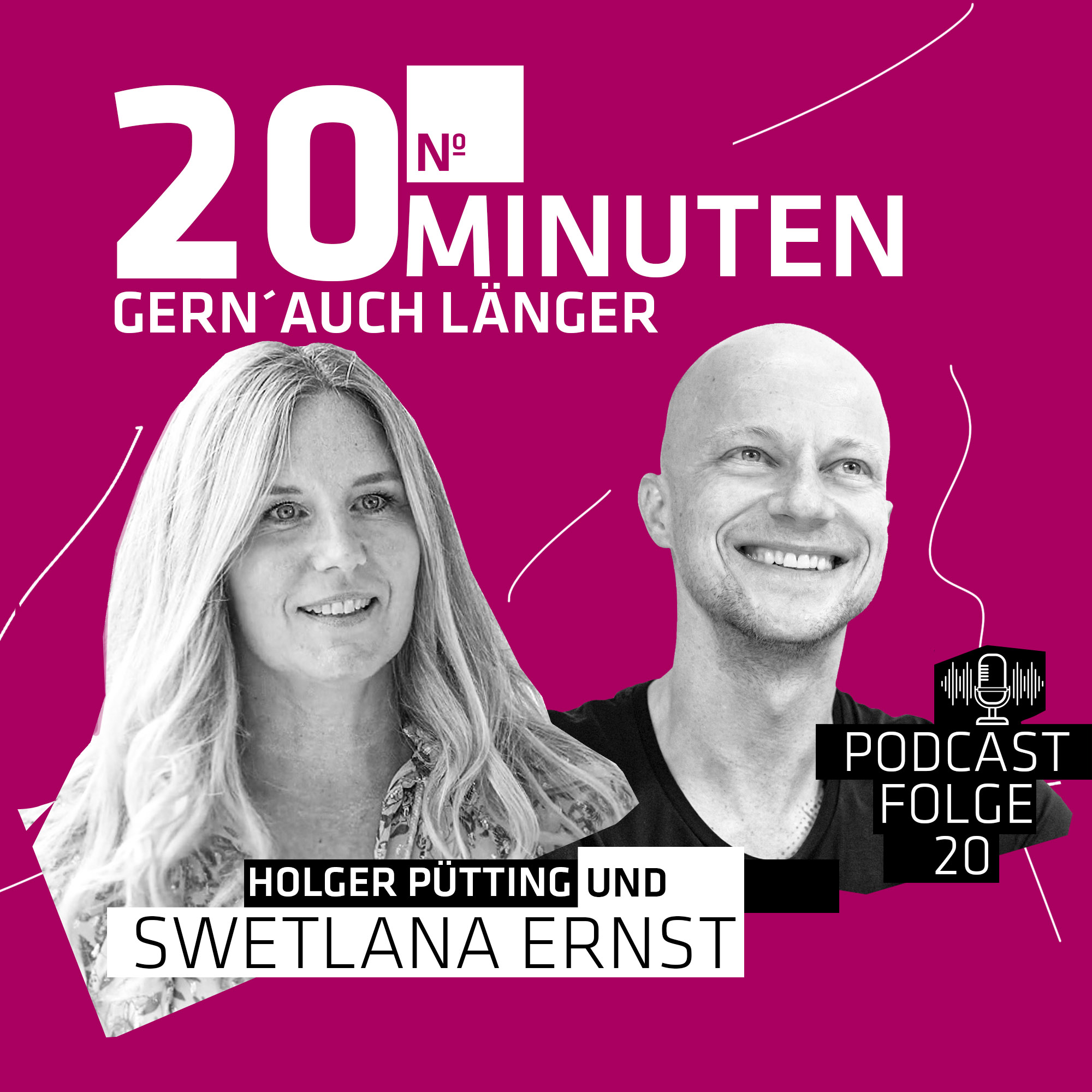 20 MINUTEN - GERN´ AUCH LÄNGER