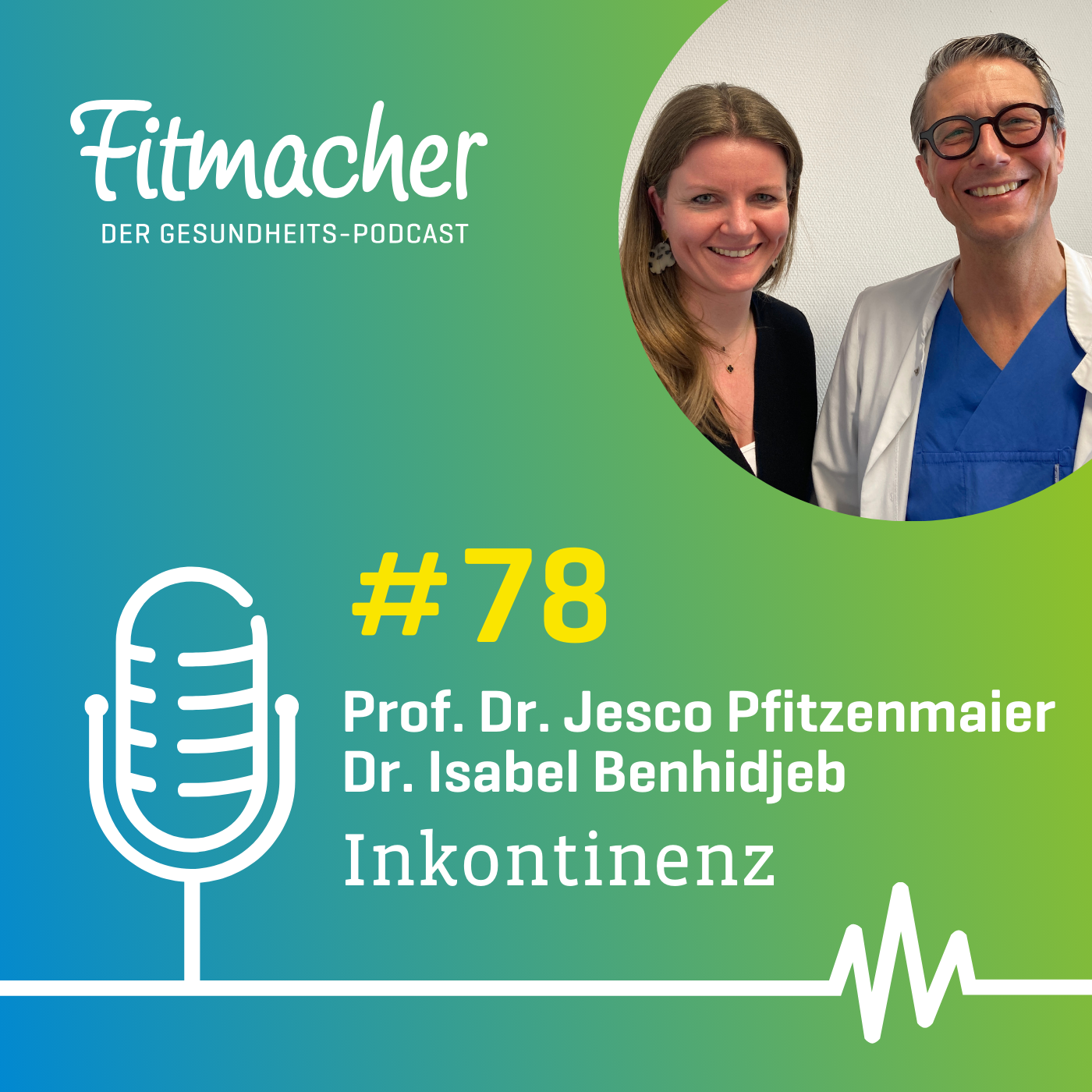 Fitmacher #78: Leben mit Inkontinenz: Fachwissen und Tipps für Betroffene episode artwork