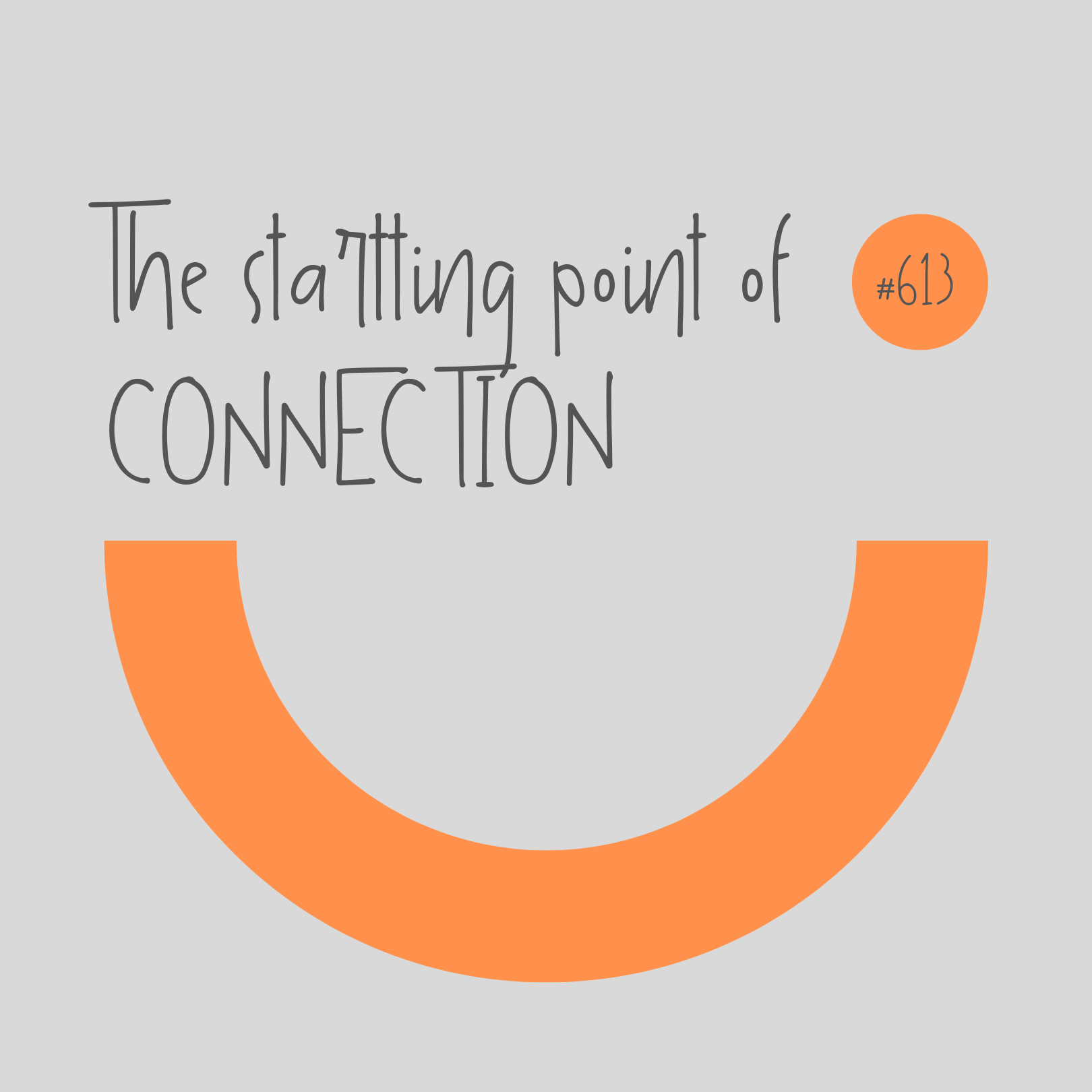 #613 The Starting Point of Connection #613 The Starting Point of Connection