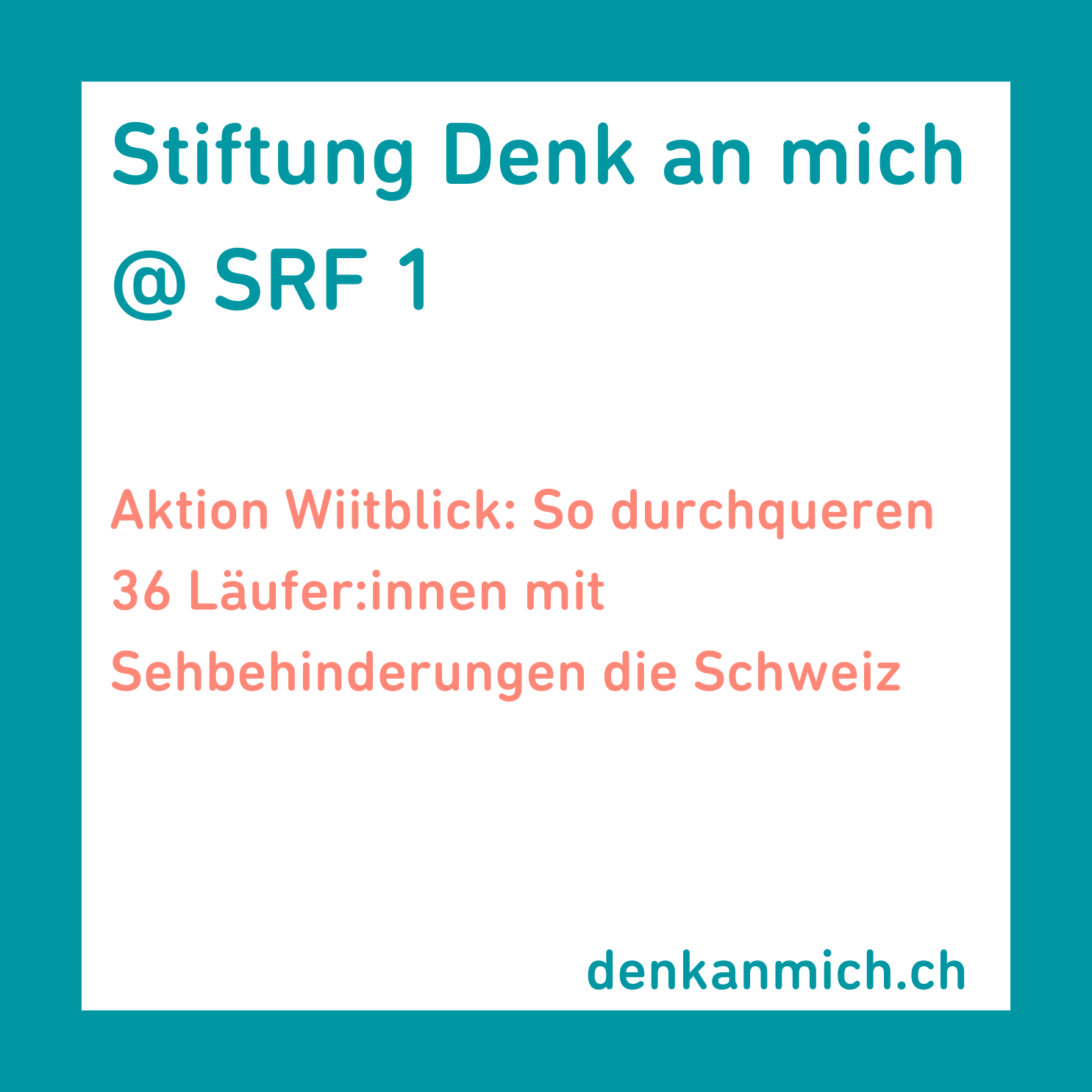 Stiftung Denk an mich auf SRF 1