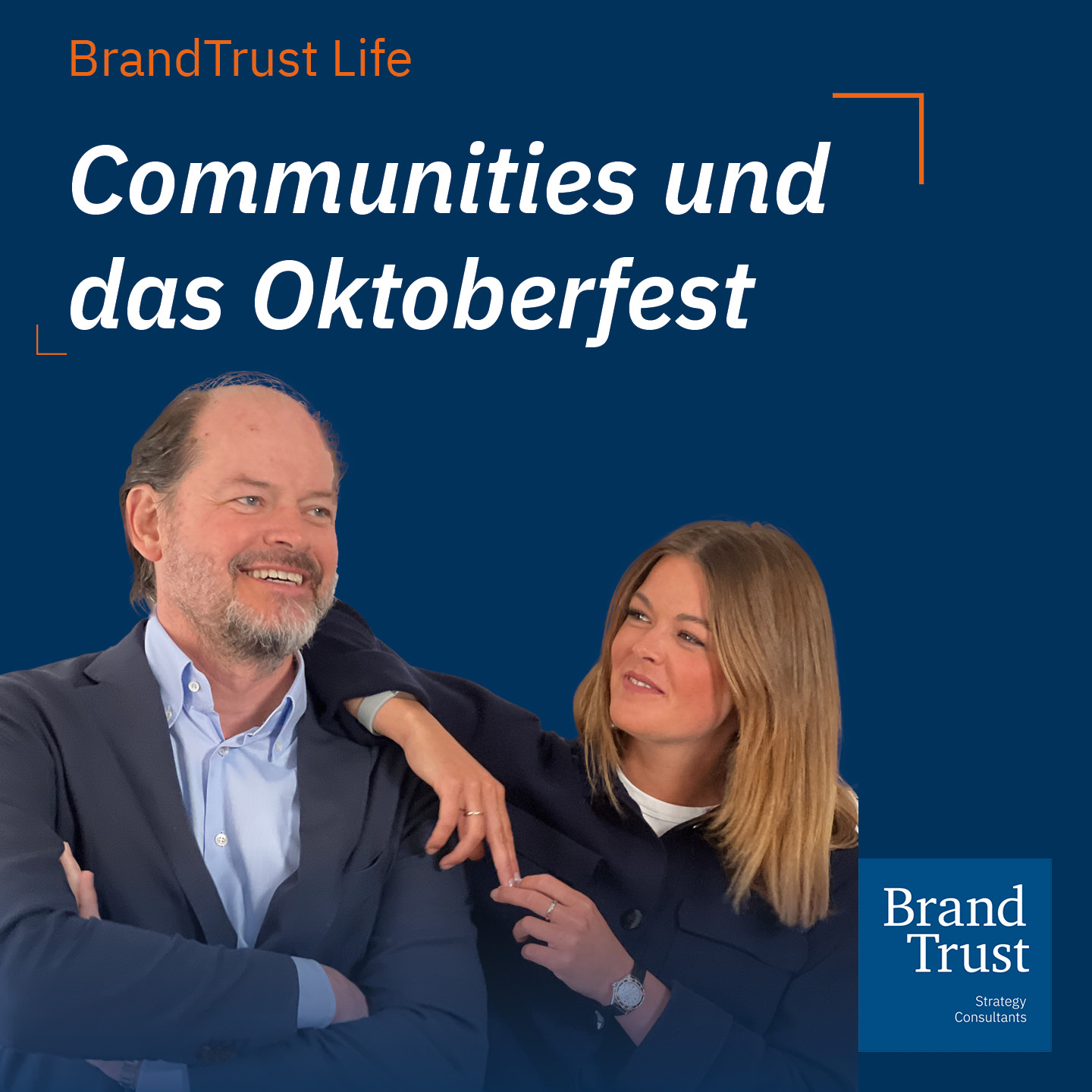 BrandTrust Life - Inspiration aus der Markenwelt mit Klaus-Dieter Koch und Shalina Schroeter