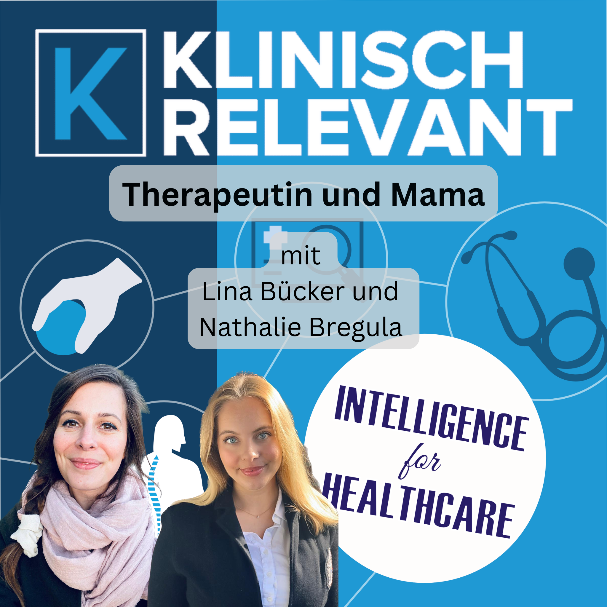 Therapeutin und Mama: wie gehen wir damit um? - mit Lina Bücker und Nathalie Bregula