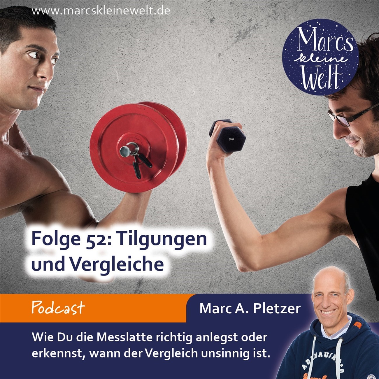 Marcs kleine Welt - der NLP-Podcast von und mit Marc A. Pletzer