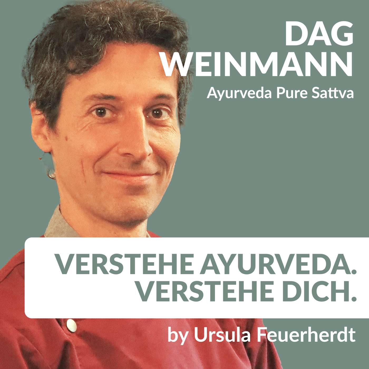 #27 Die Magie der Ayurveda Ernährung – Detox als natürlicher Prozess mit Dag Weinmann episode artwork