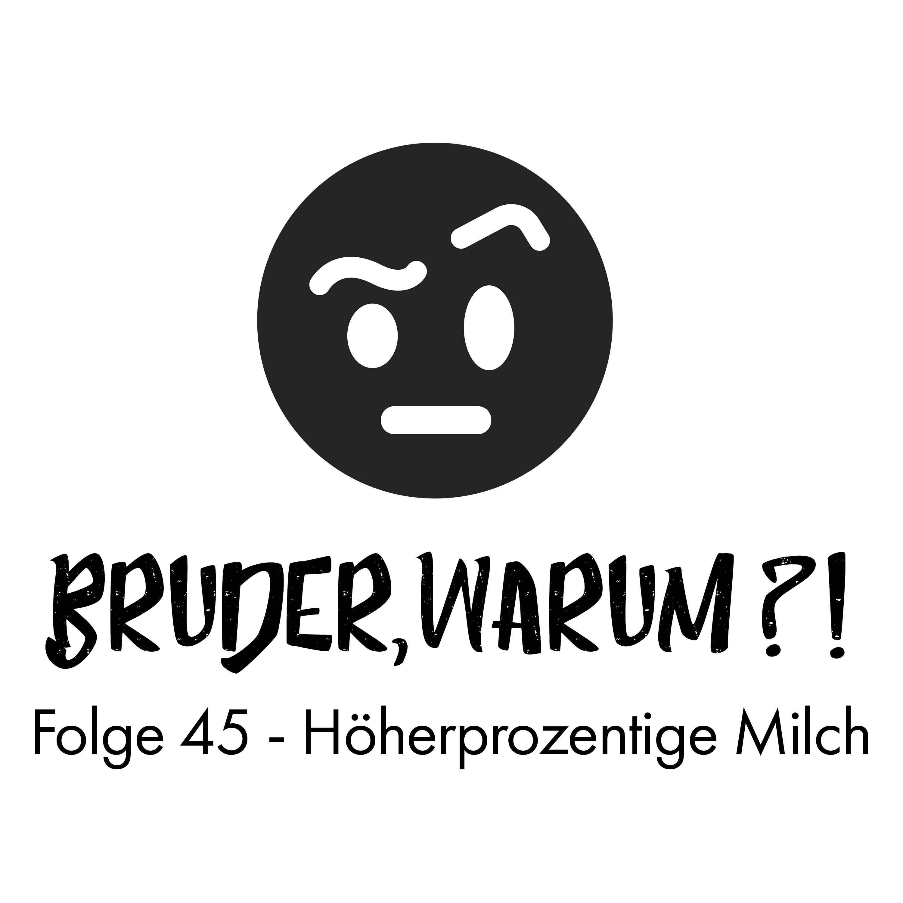 Bruder, Warum?!