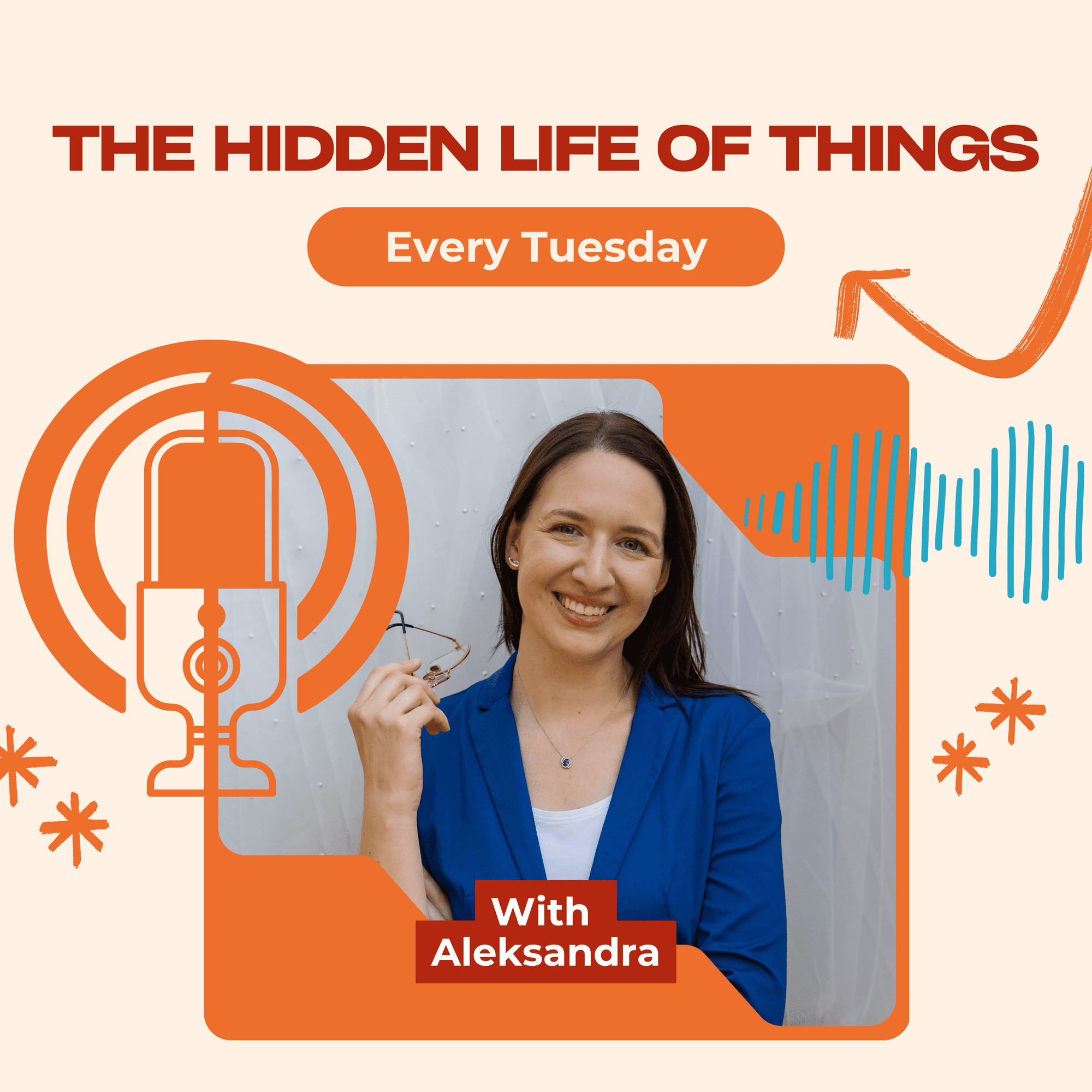 The Hidden Life of Things