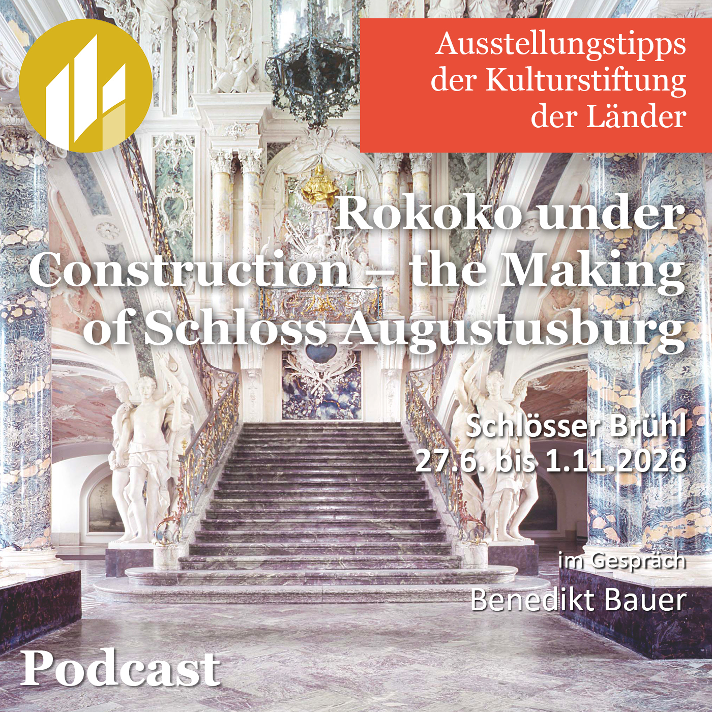 Ausstellungstipp: Rokoko under Construction. The Making of Schloss Augustusburg episode artwork