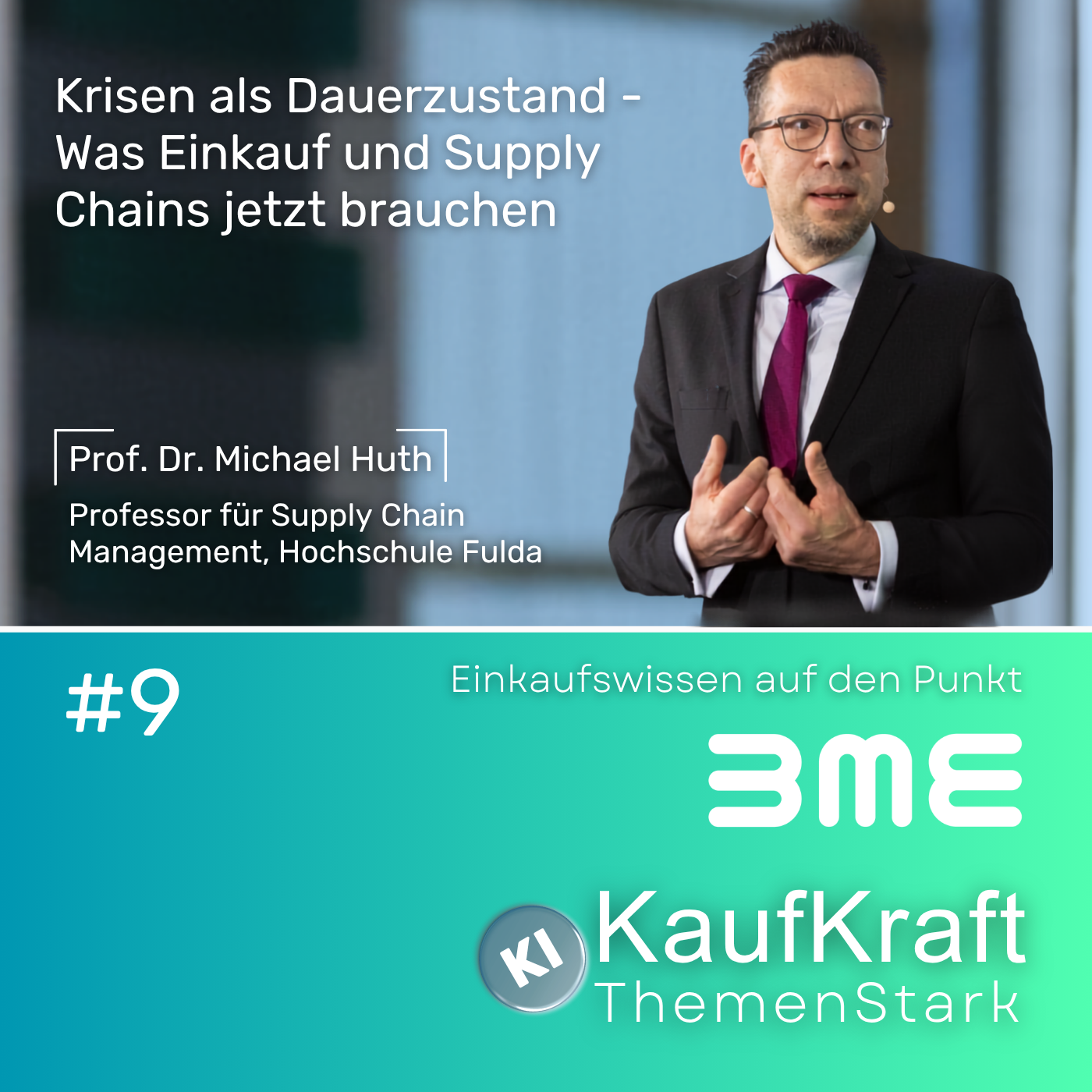 Krisen als Dauerzustand - Was Einkauf und Supply Chains jetzt brauchen episode artwork